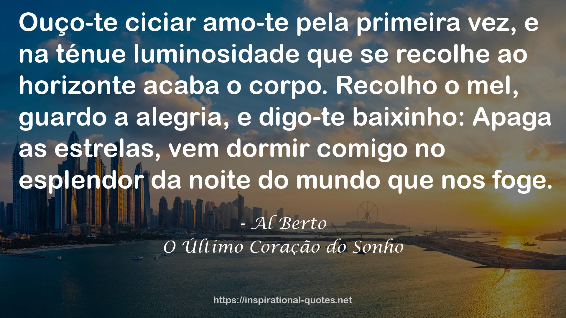 O Último Coração do Sonho QUOTES