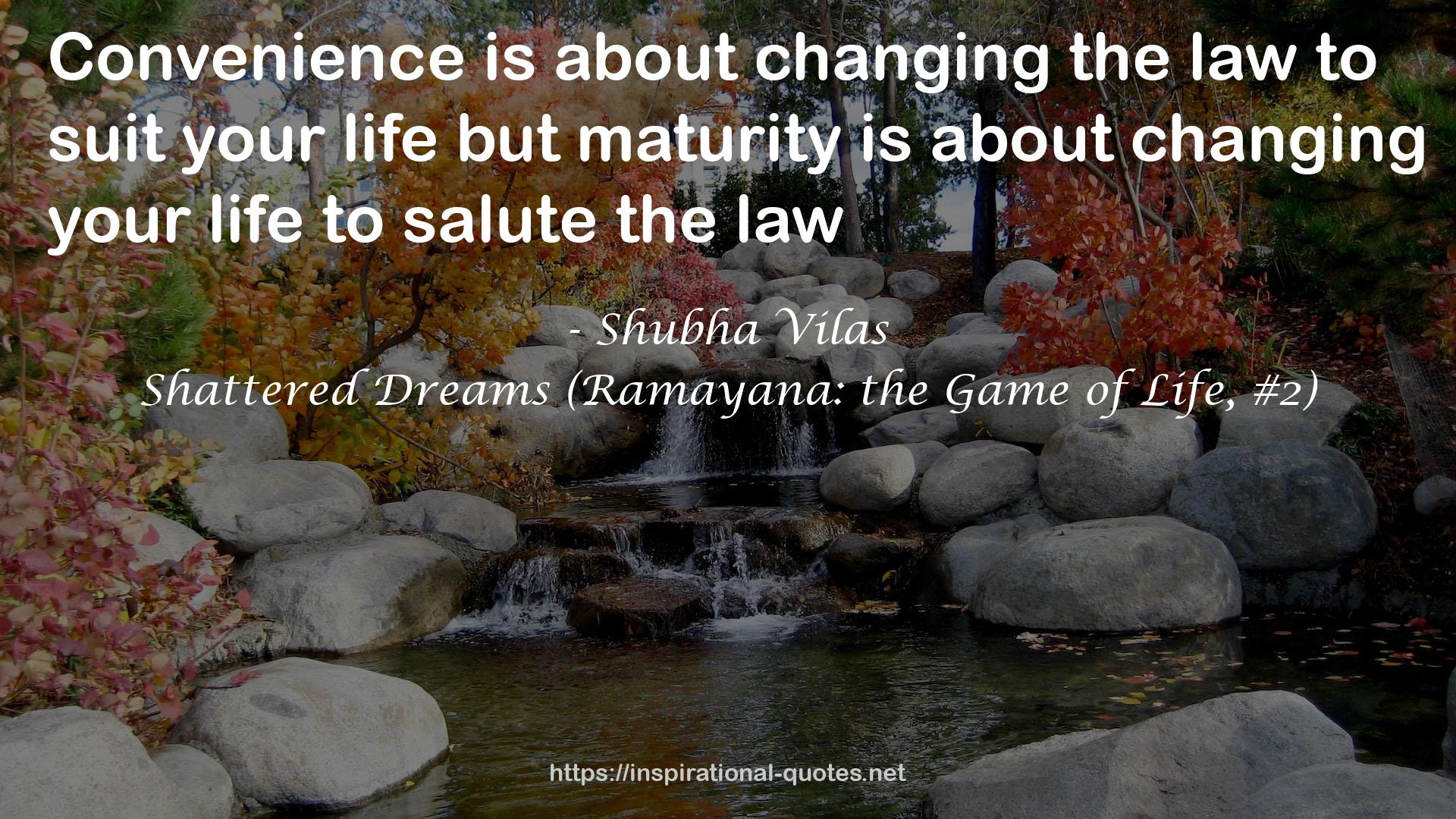 Shattered Dreams (Ramayana: the Game of Life, #2) QUOTES