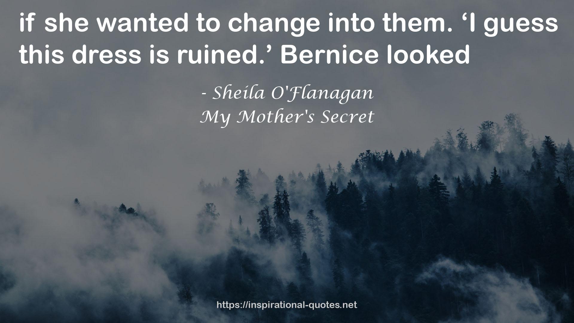 My Mother's Secret QUOTES
