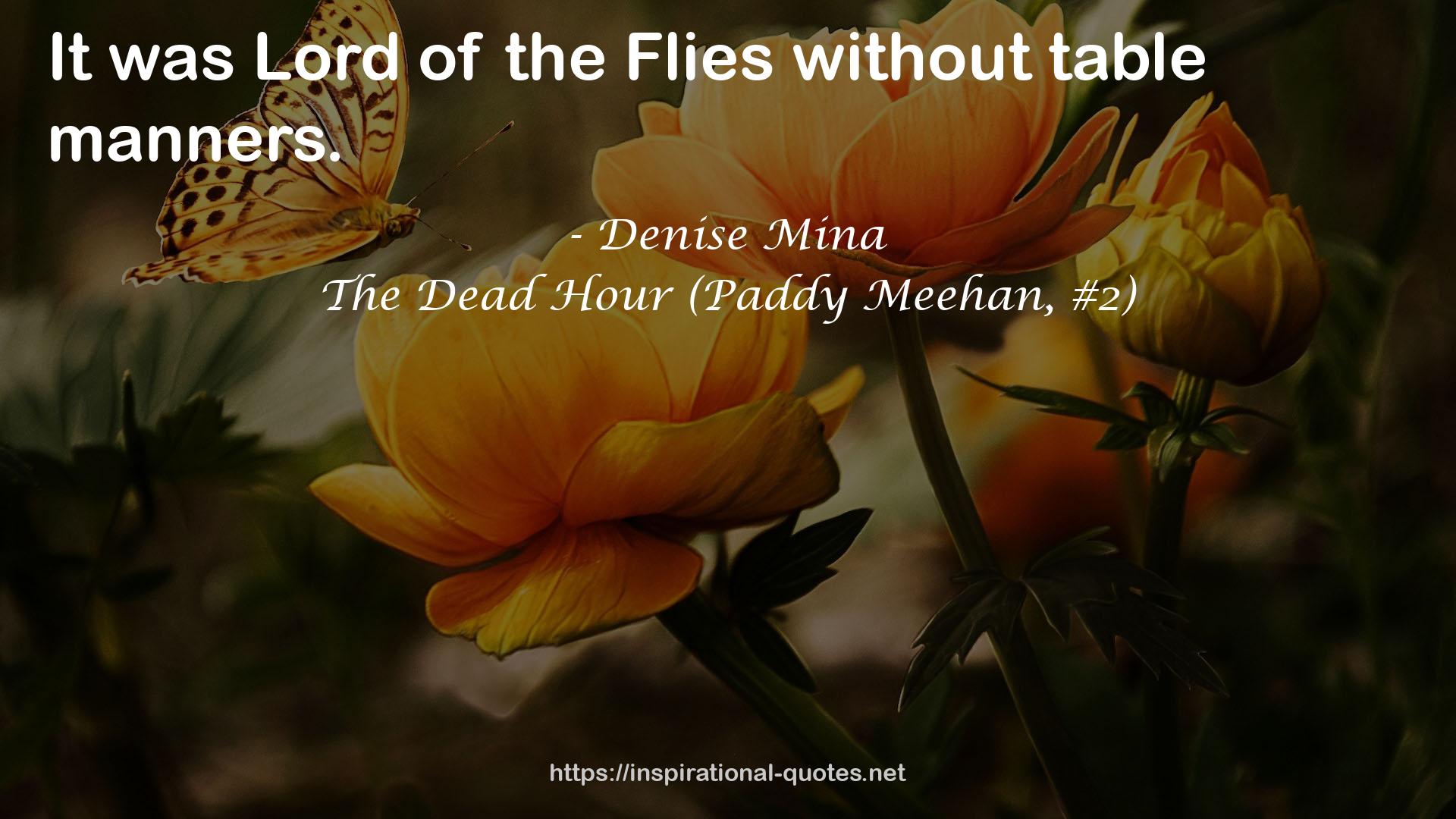 The Dead Hour (Paddy Meehan, #2) QUOTES