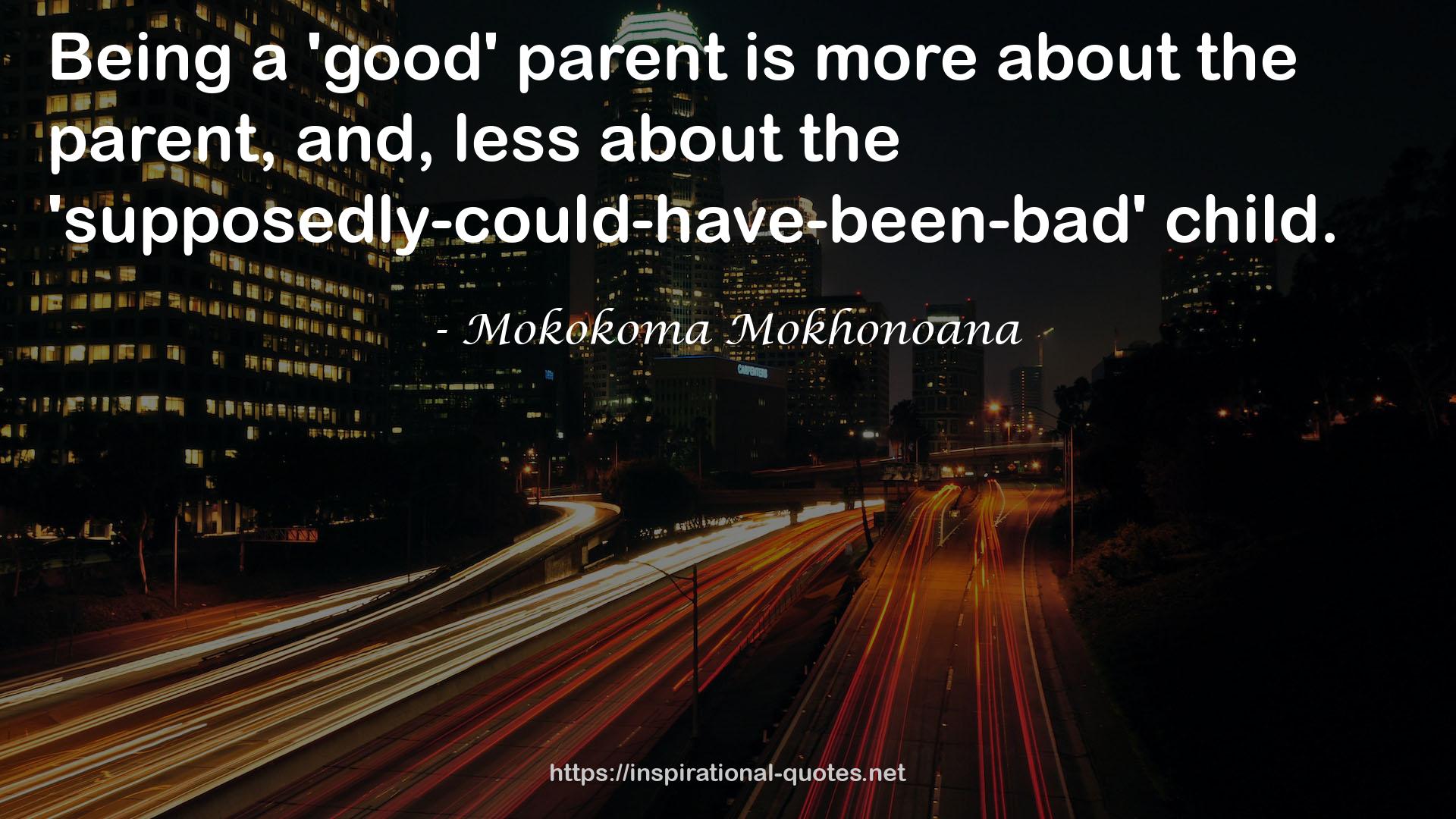 a 'good' parent  QUOTES