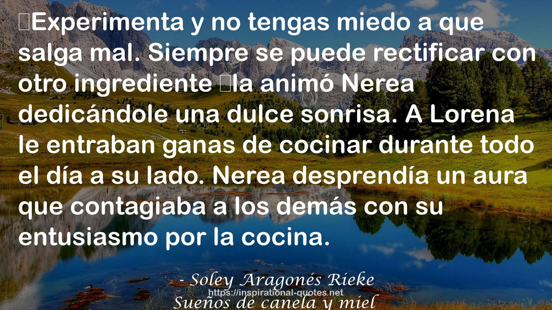 Sueños de canela y miel QUOTES