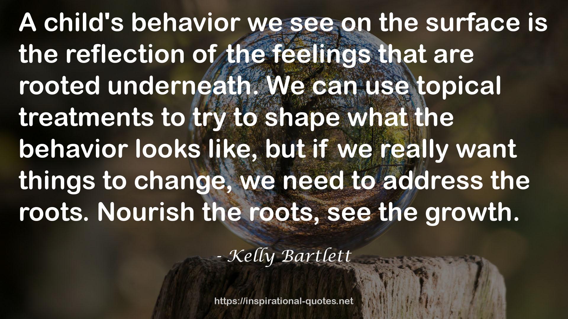 Kelly Bartlett QUOTES