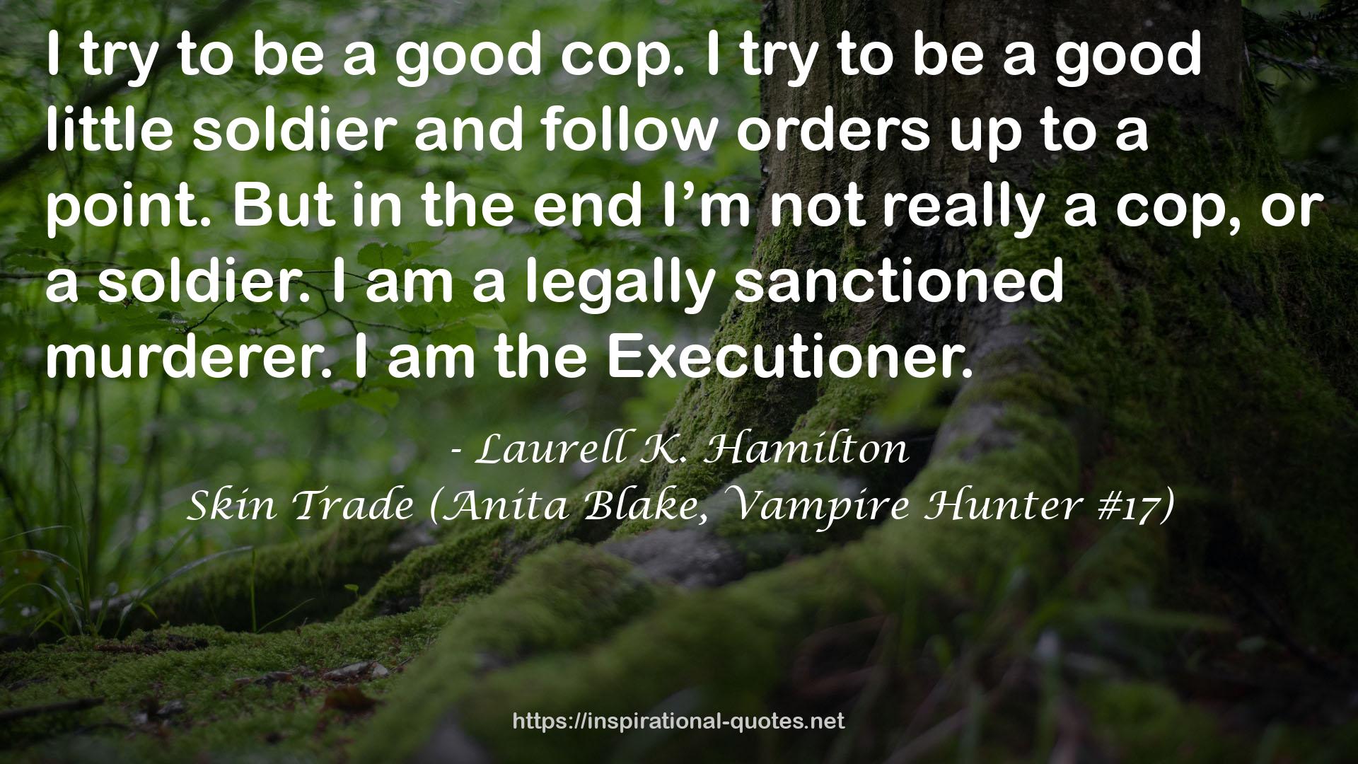 Skin Trade (Anita Blake, Vampire Hunter #17) QUOTES