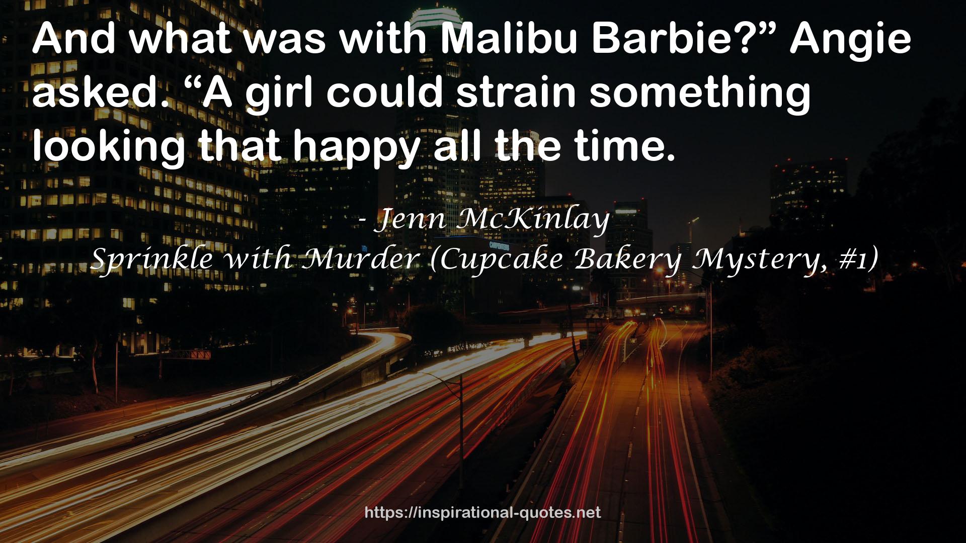 Sprinkle with Murder (Cupcake Bakery Mystery, #1) QUOTES