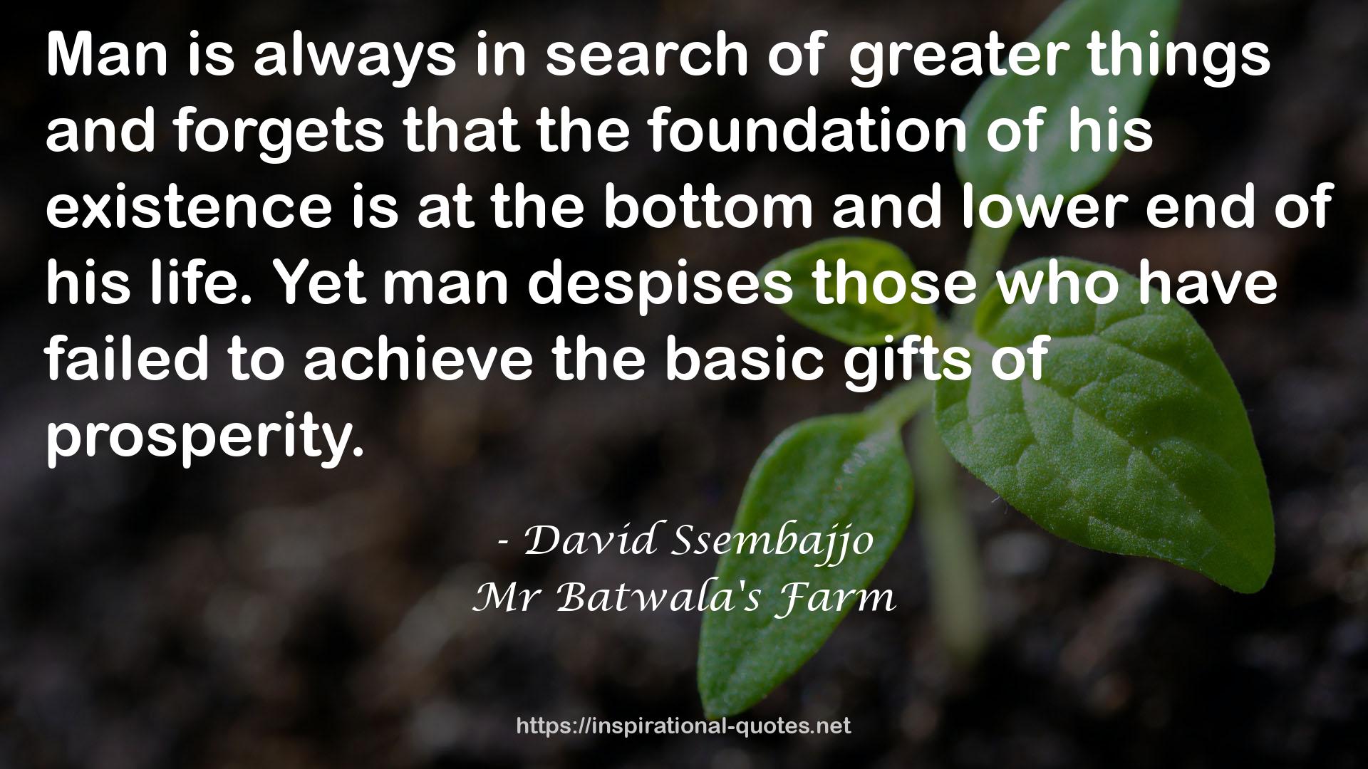 Mr Batwala's Farm QUOTES