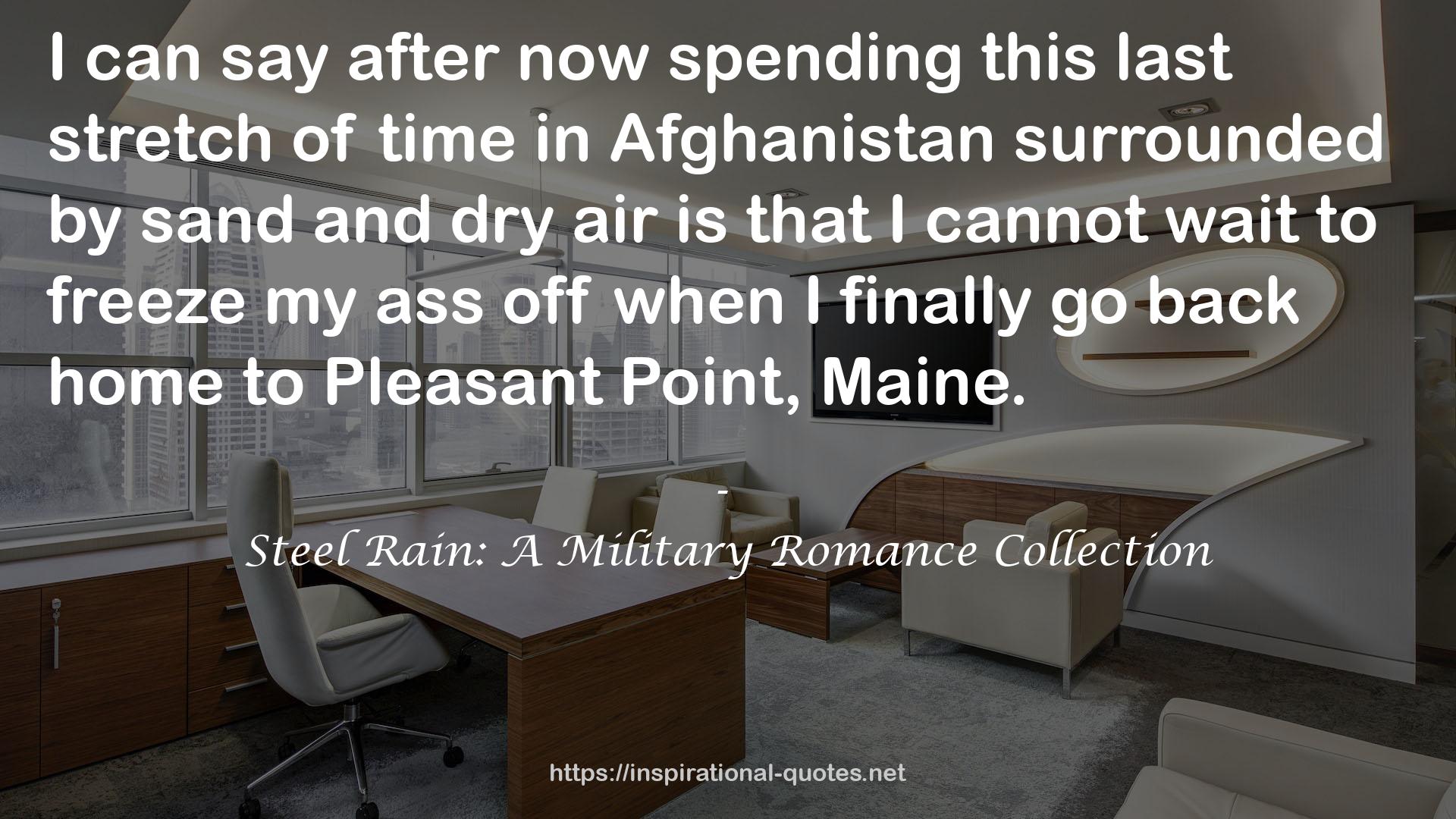 Steel Rain: A Military Romance Collection QUOTES