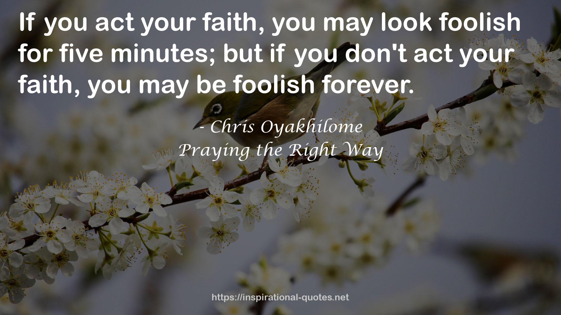 Praying the Right Way QUOTES
