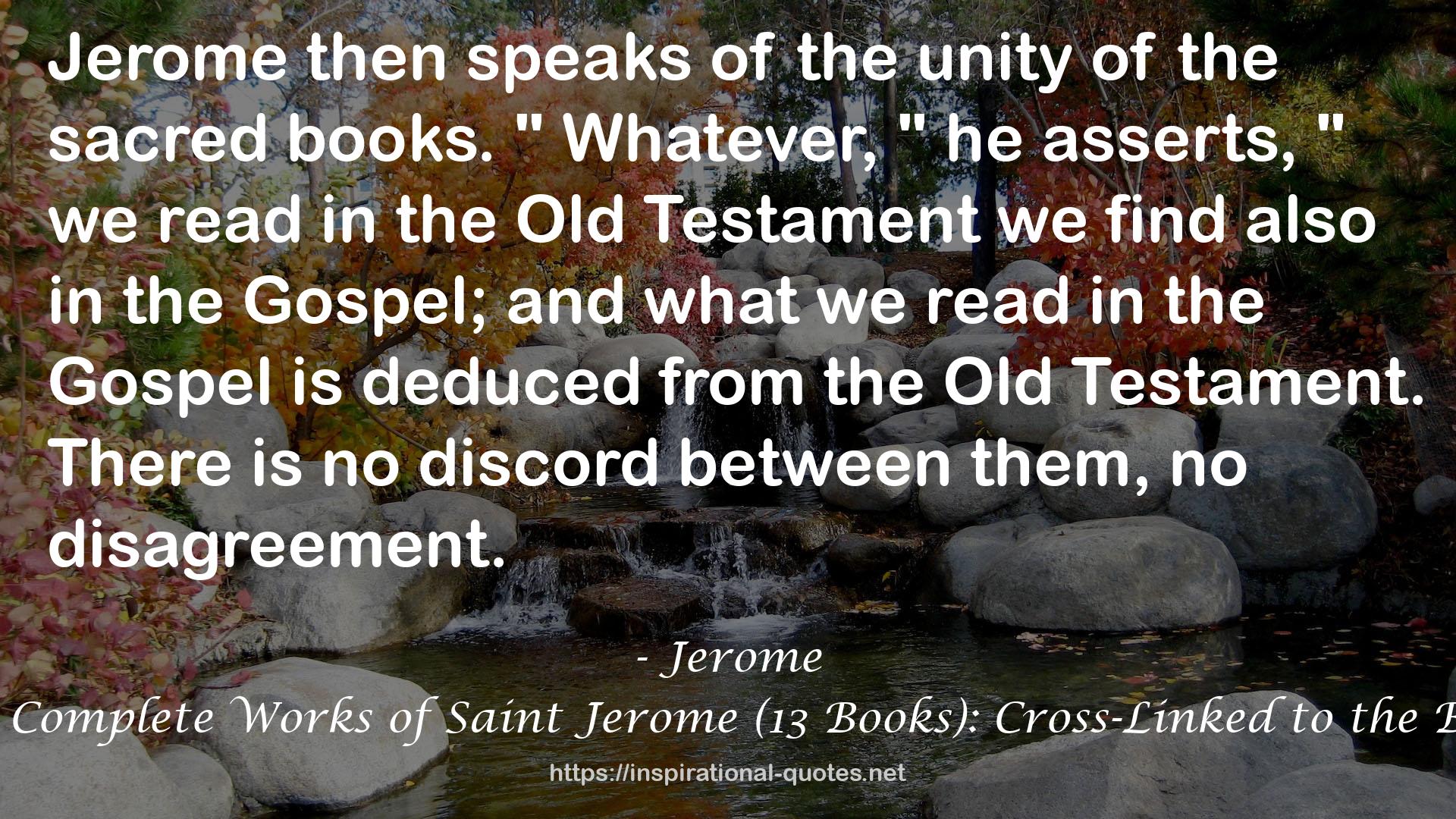 The Complete Works of Saint Jerome (13 Books): Cross-Linked to the Bible QUOTES