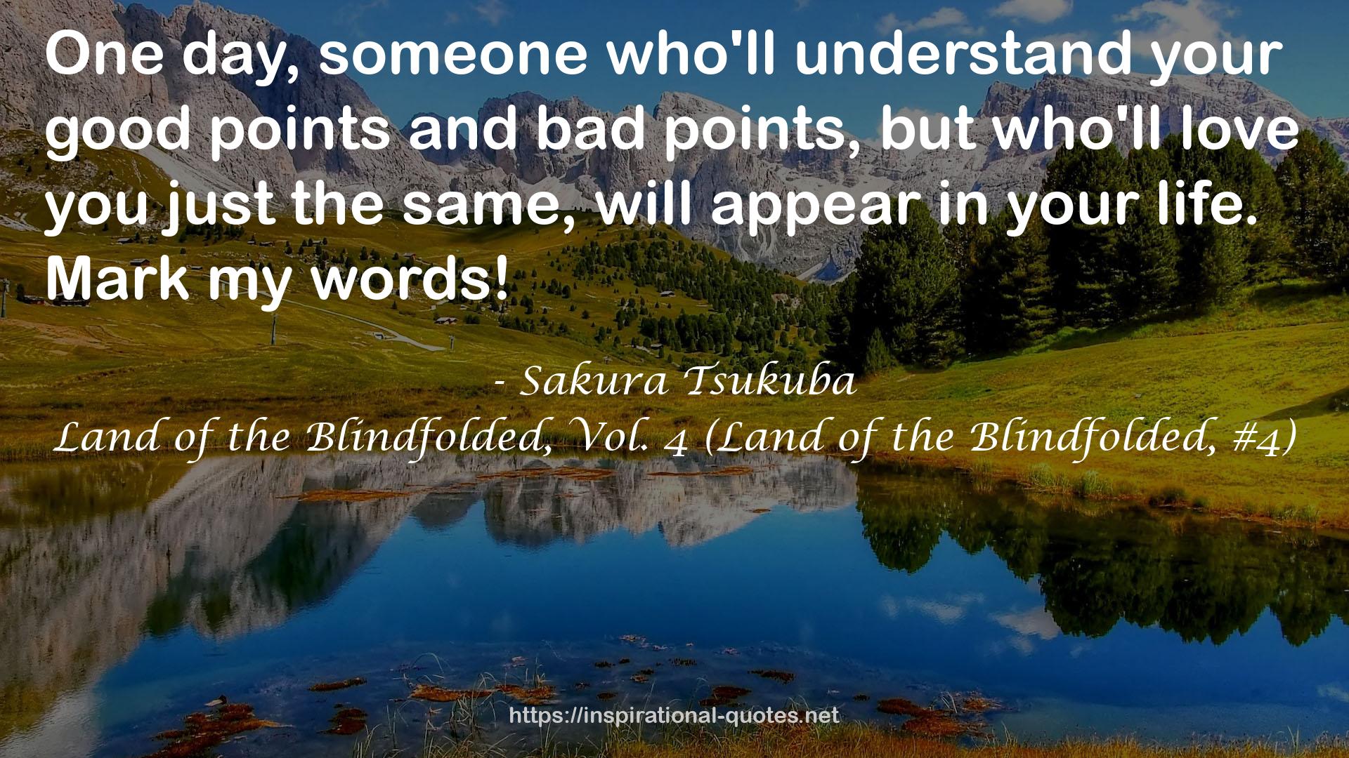 Land of the Blindfolded, Vol. 4 (Land of the Blindfolded, #4) QUOTES