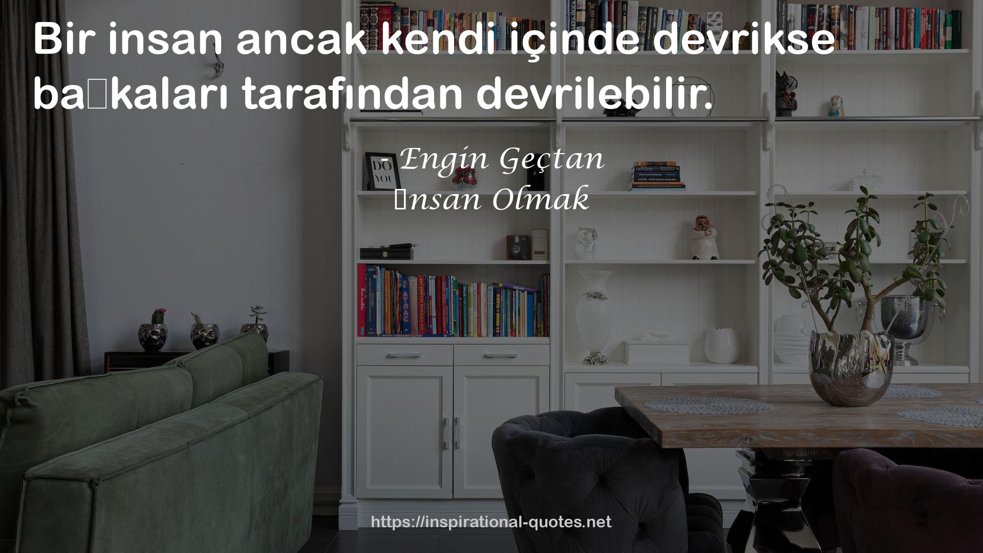 İnsan Olmak QUOTES