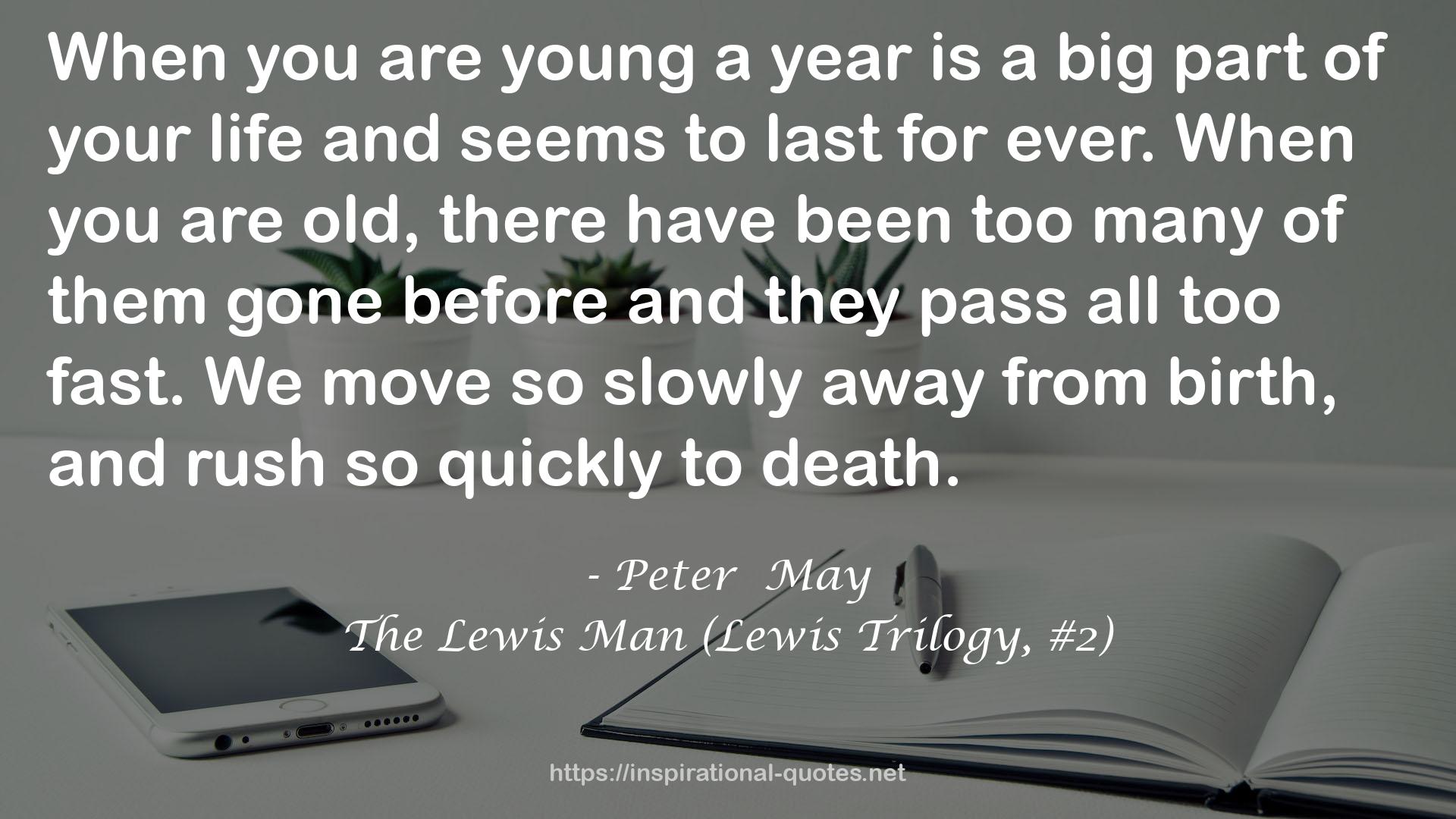 The Lewis Man (Lewis Trilogy, #2) QUOTES