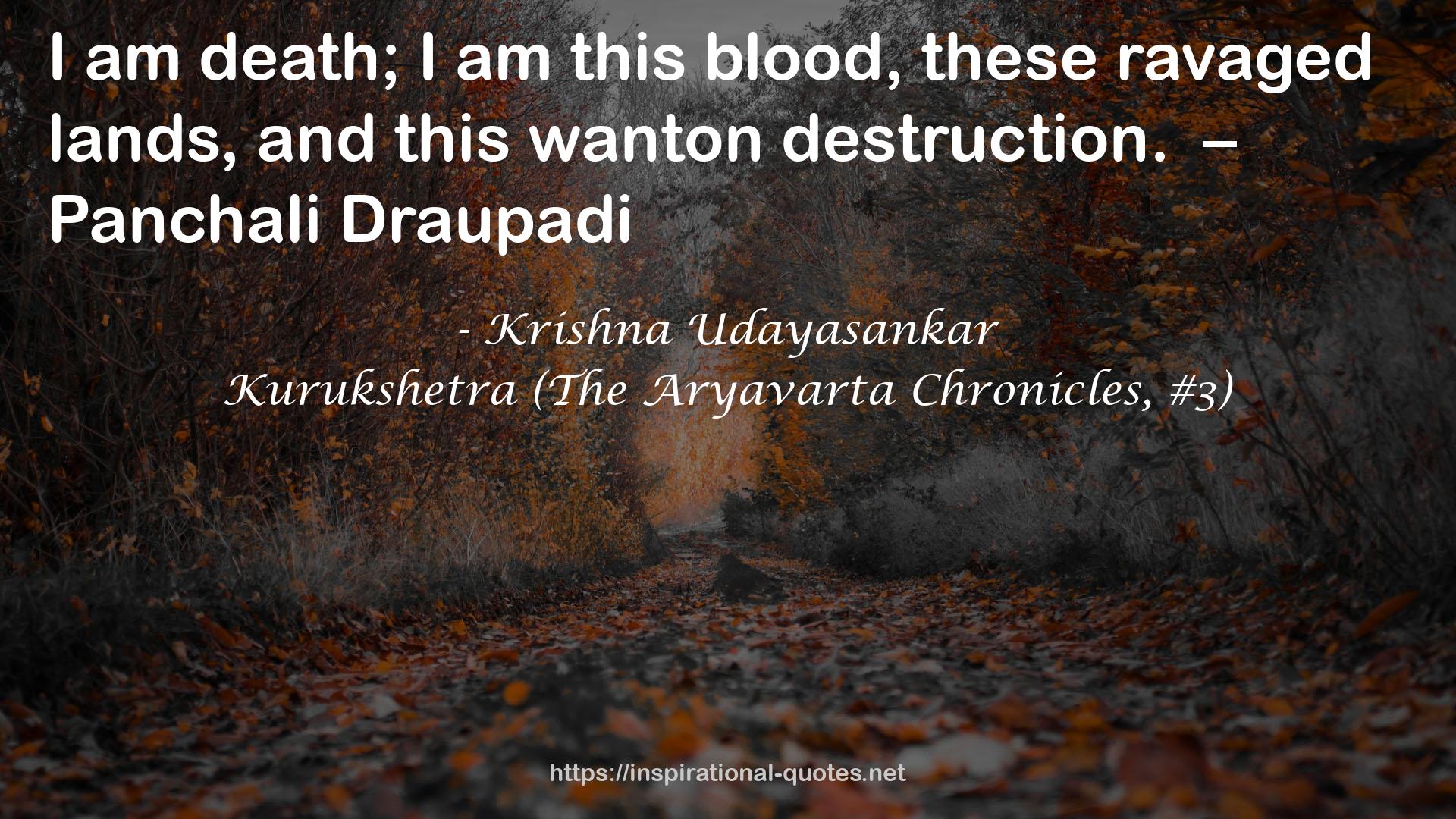 Kurukshetra (The Aryavarta Chronicles, #3) QUOTES