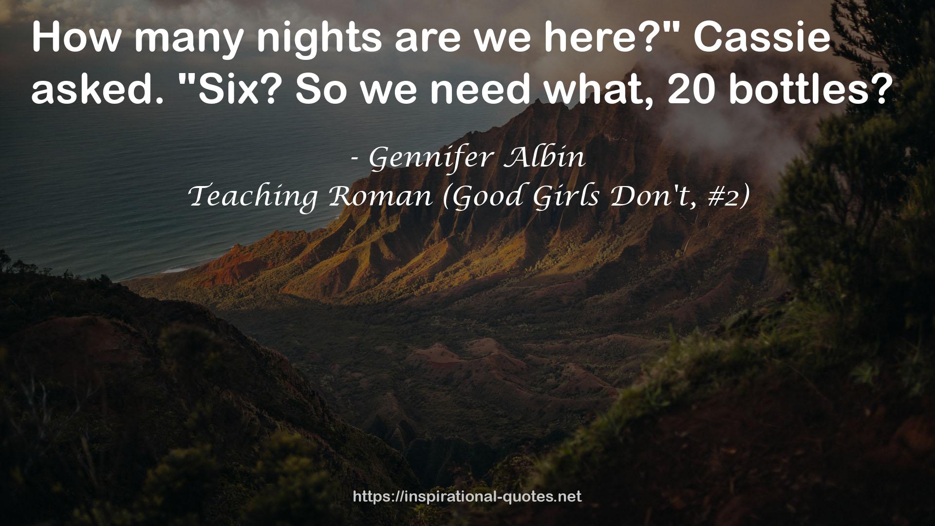 Teaching Roman (Good Girls Don't, #2) QUOTES