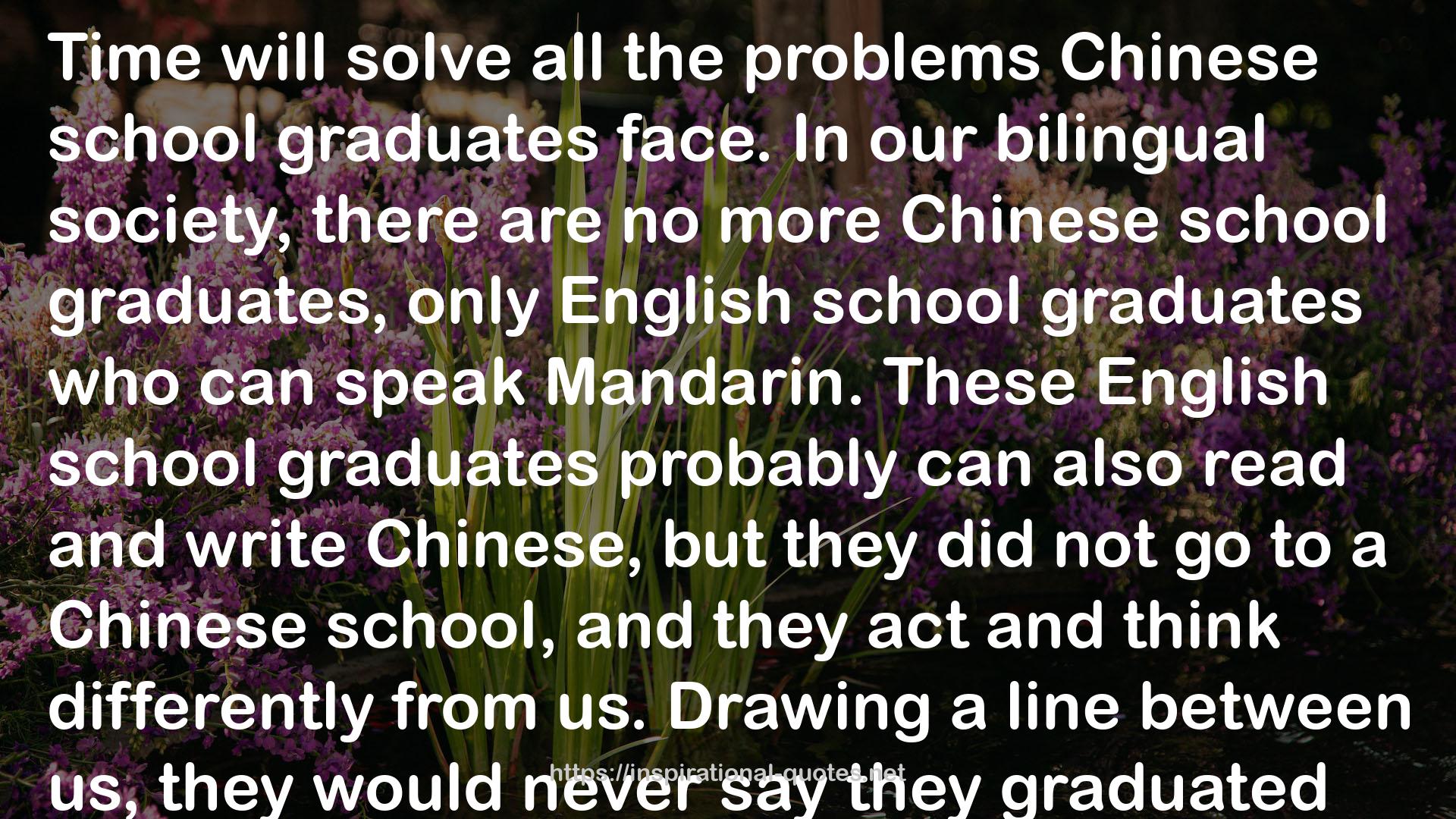 Chinese school graduates  QUOTES