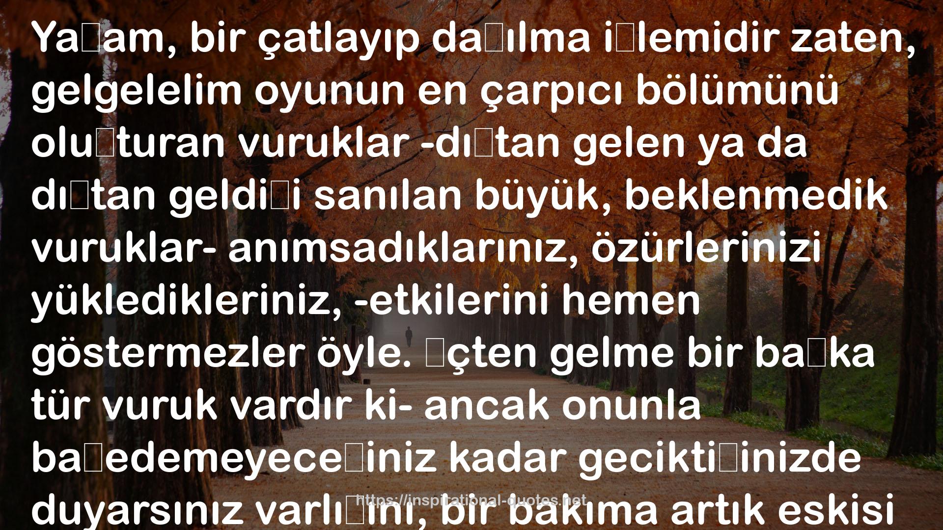 Yürekte Bukağı QUOTES