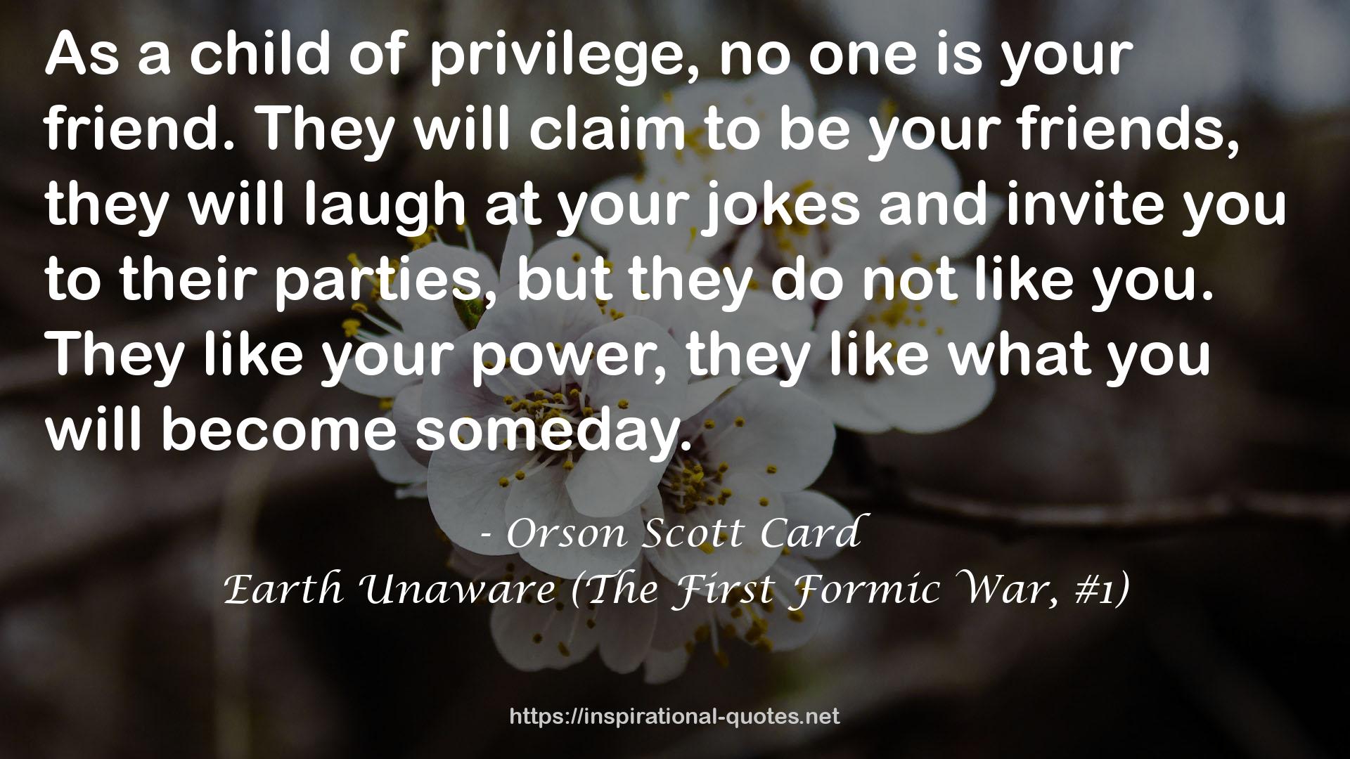 Earth Unaware (The First Formic War, #1) QUOTES
