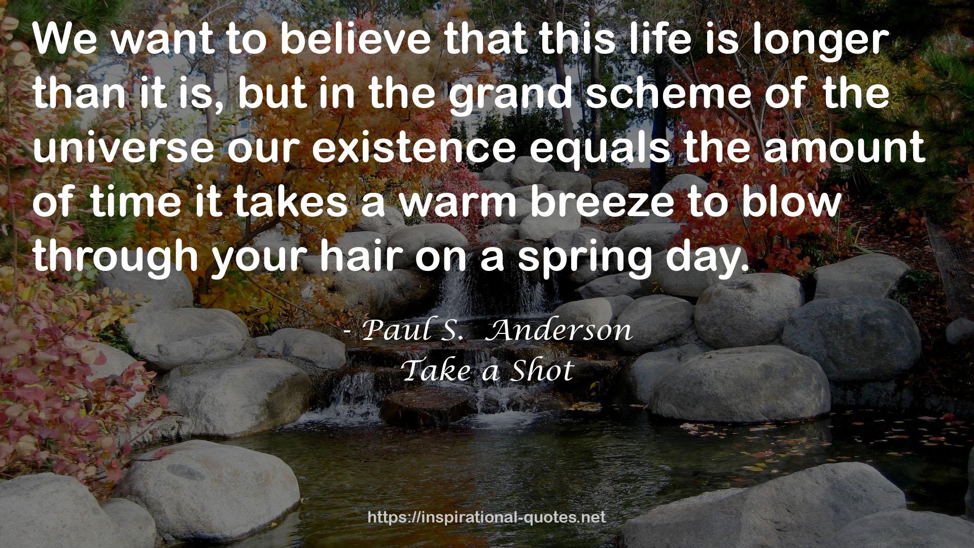 Paul S.  Anderson QUOTES