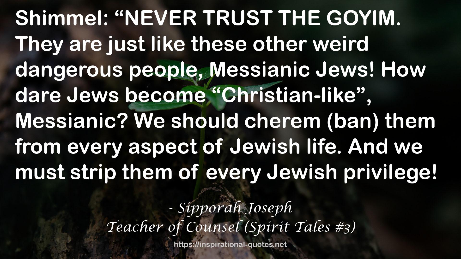 Teacher of Counsel (Spirit Tales #3) QUOTES