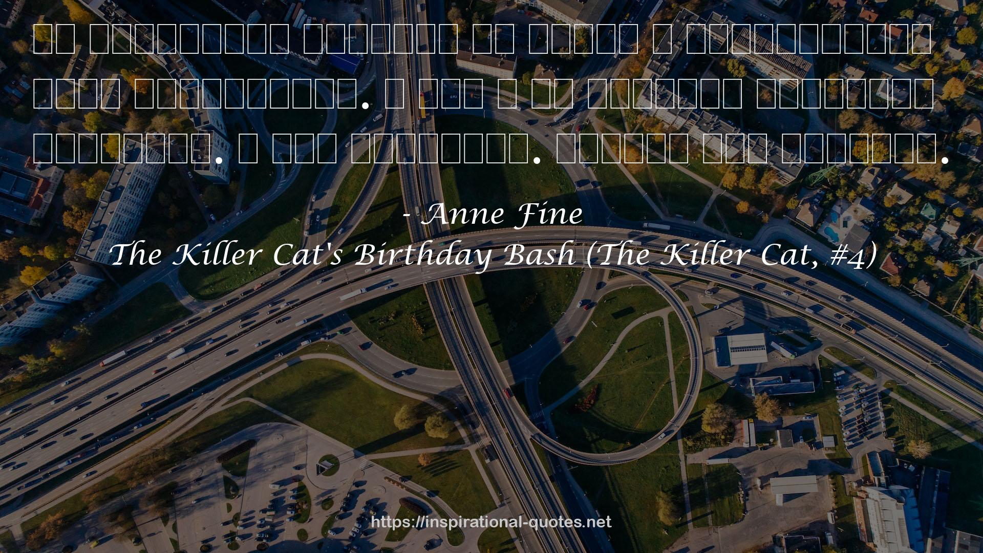 The Killer Cat's Birthday Bash (The Killer Cat, #4) QUOTES