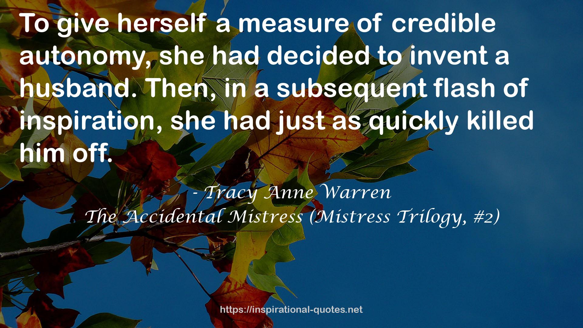 The Accidental Mistress (Mistress Trilogy, #2) QUOTES