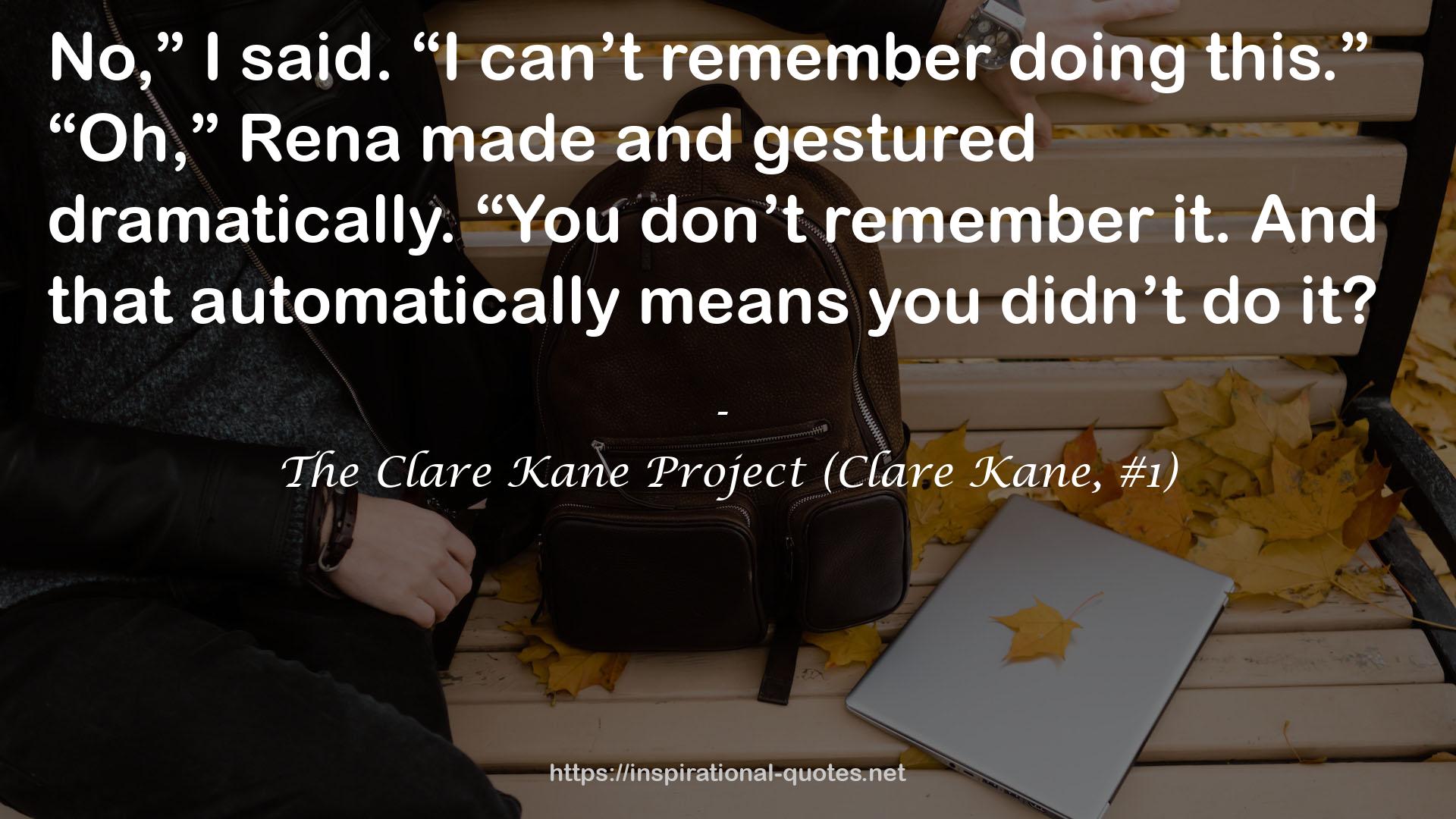 The Clare Kane Project (Clare Kane, #1) QUOTES
