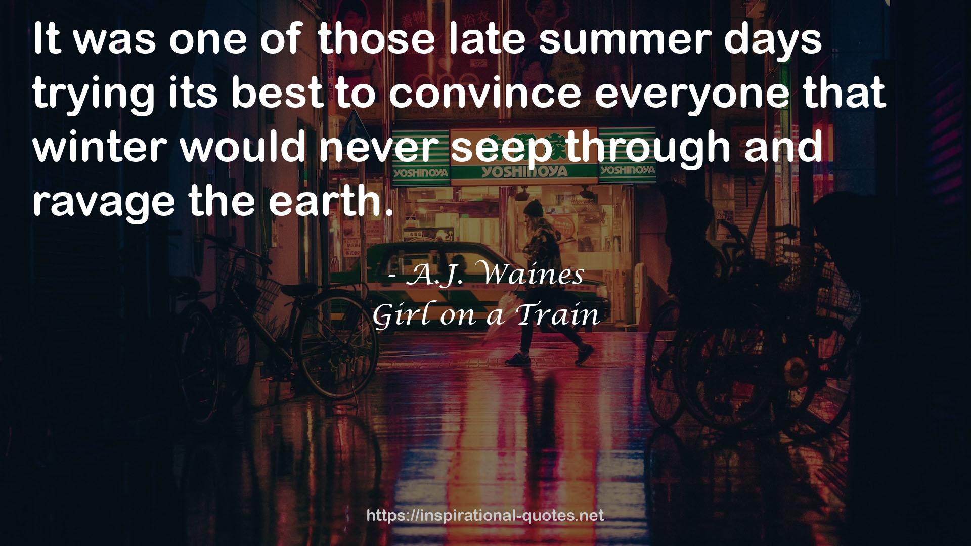 those late summer days  QUOTES