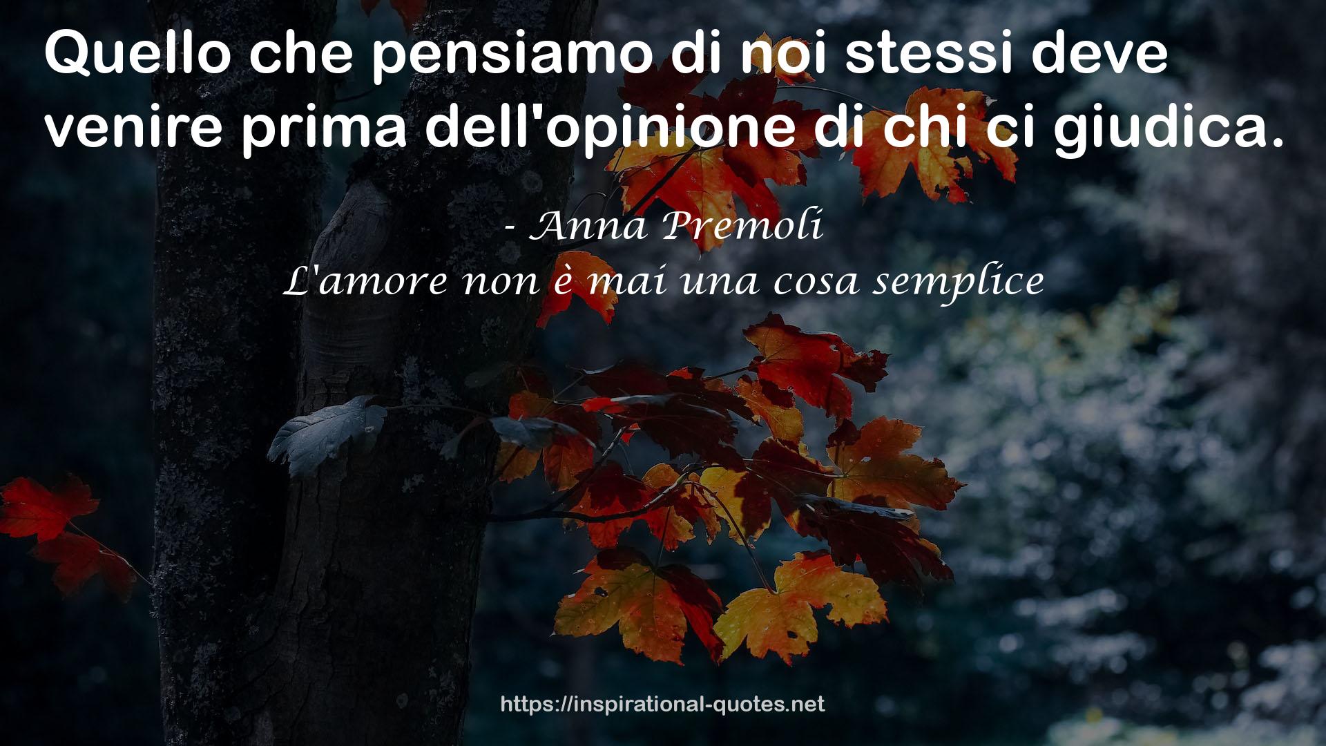 L'amore non è mai una cosa semplice QUOTES