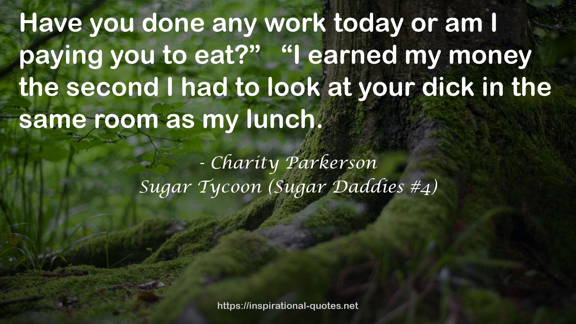 Sugar Tycoon (Sugar Daddies #4) QUOTES