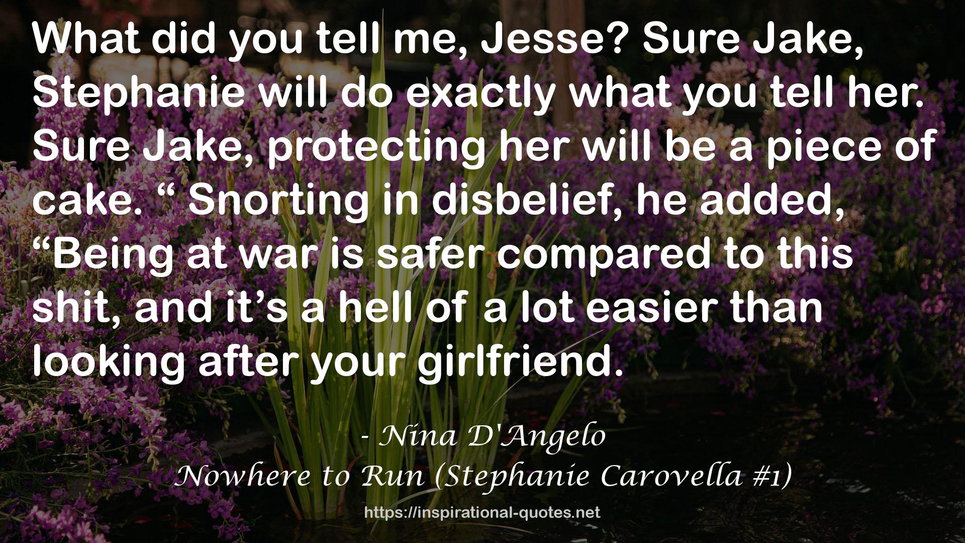 Nowhere to Run (Stephanie Carovella #1) QUOTES