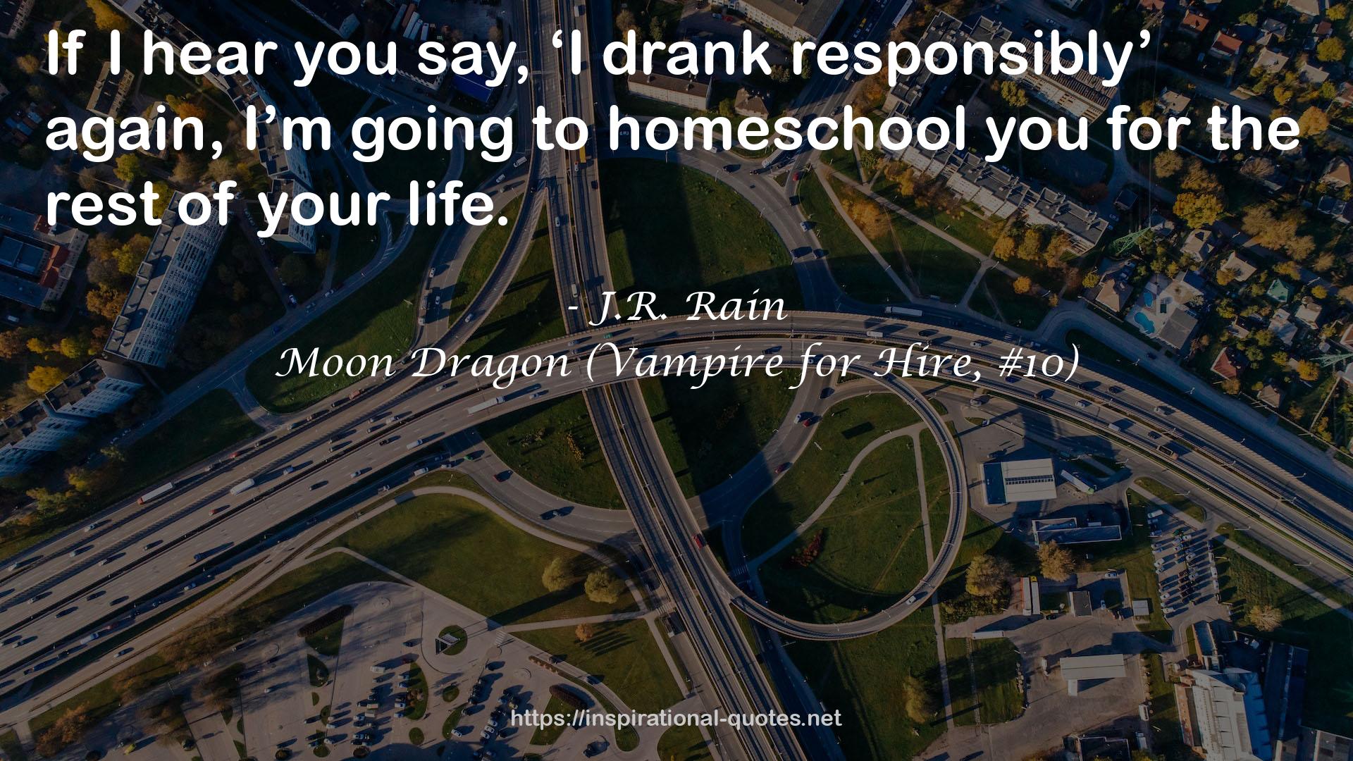 Moon Dragon (Vampire for Hire, #10) QUOTES