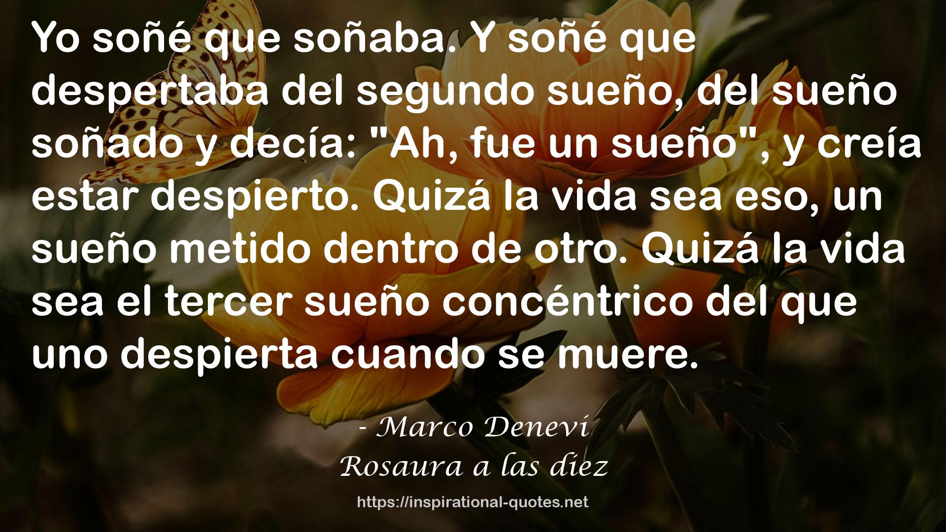 Rosaura a las diez QUOTES