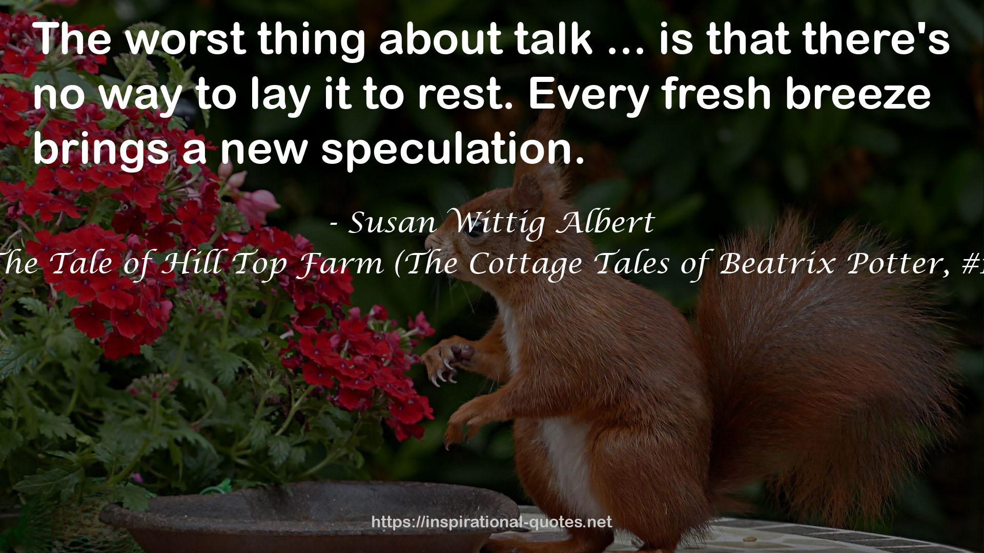 The Tale of Hill Top Farm (The Cottage Tales of Beatrix Potter, #1) QUOTES