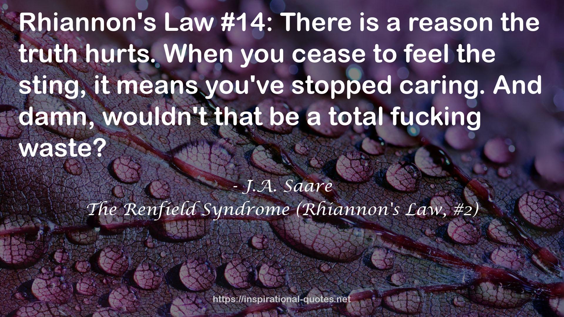 The Renfield Syndrome (Rhiannon's Law, #2) QUOTES