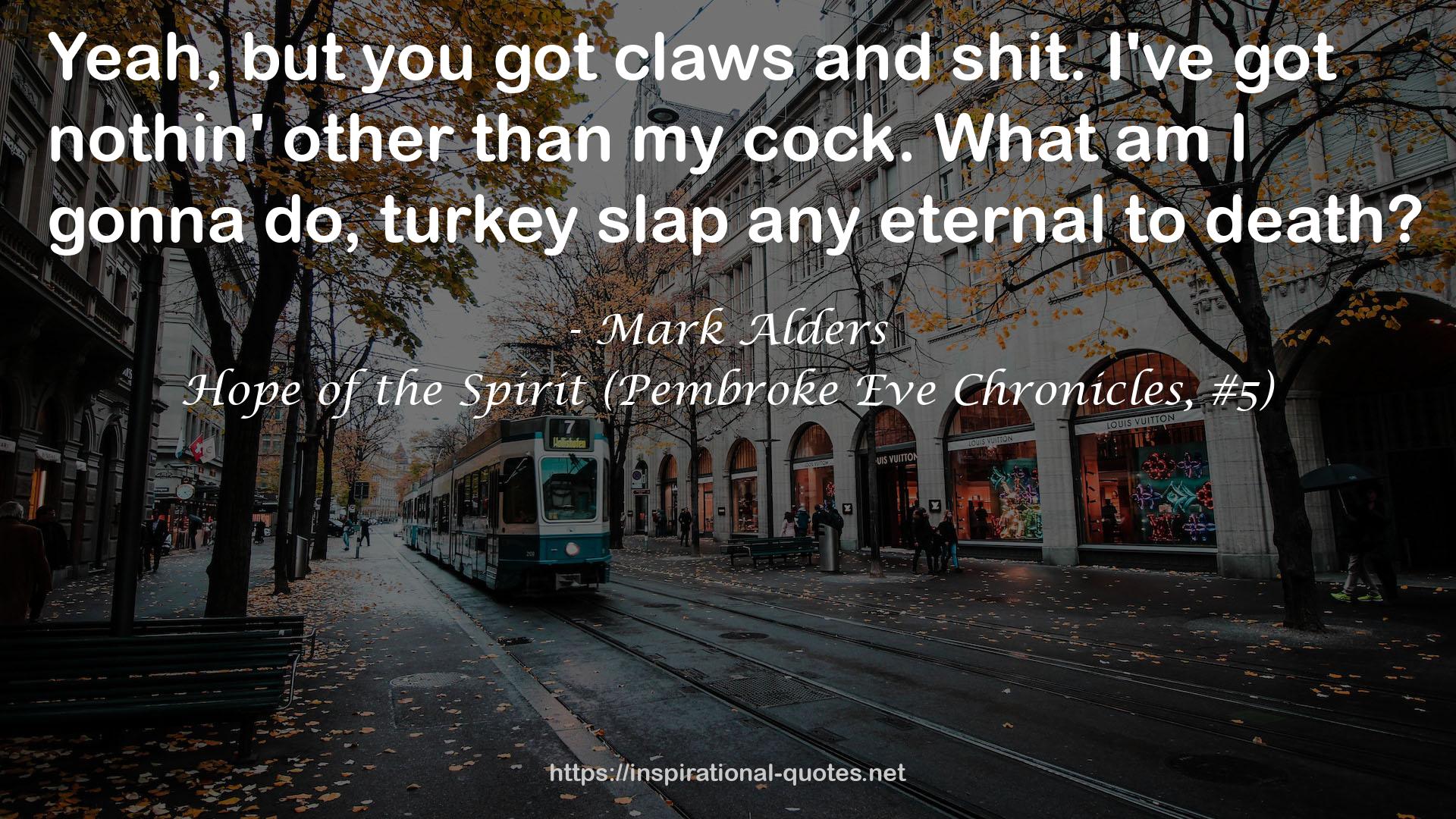 Hope of the Spirit (Pembroke Eve Chronicles, #5) QUOTES