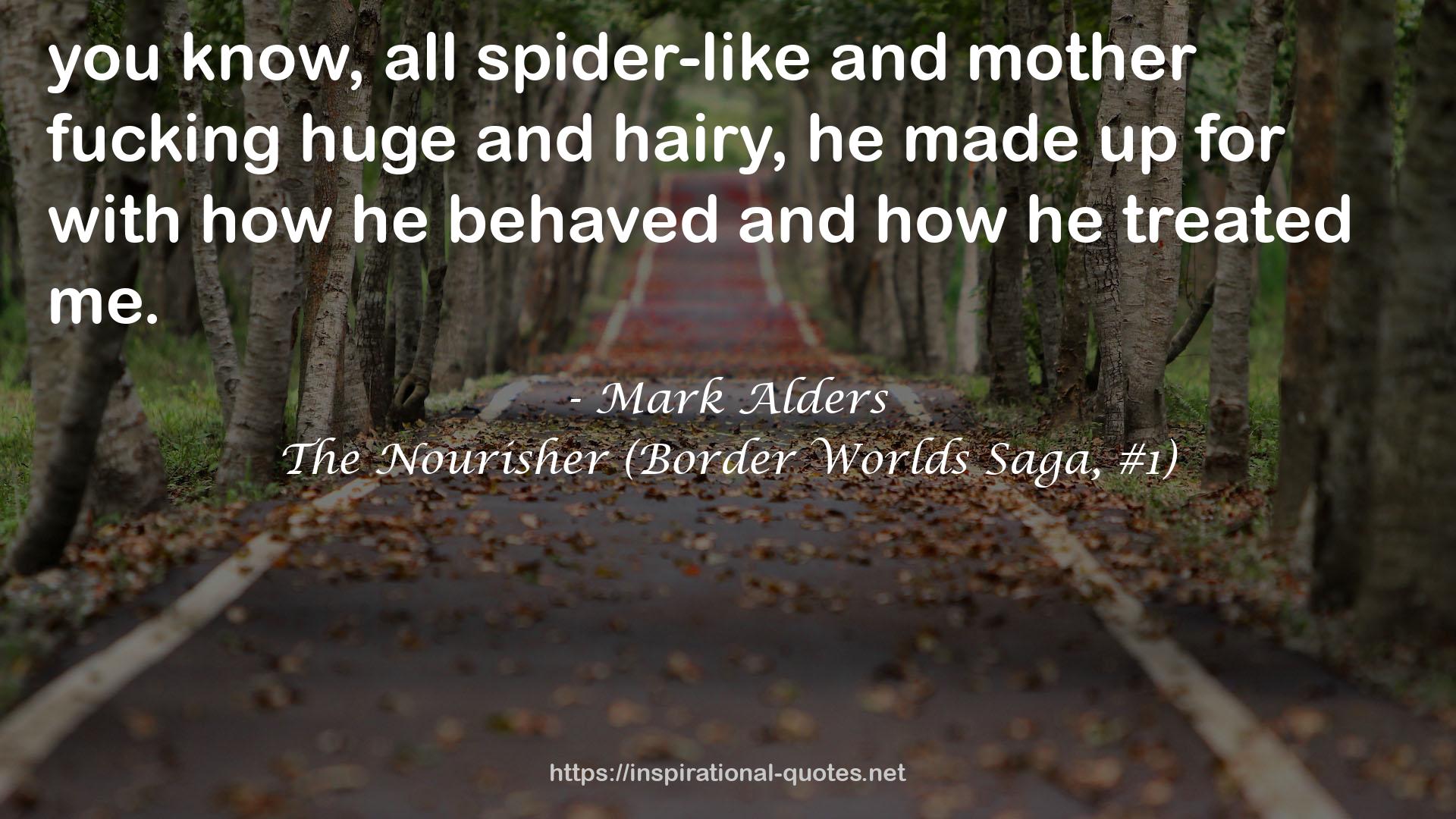 The Nourisher (Border Worlds Saga, #1) QUOTES