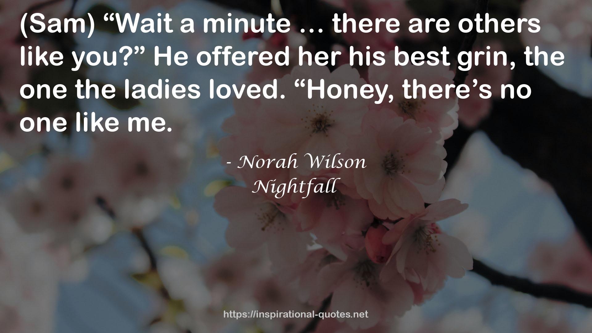 Norah Wilson QUOTES