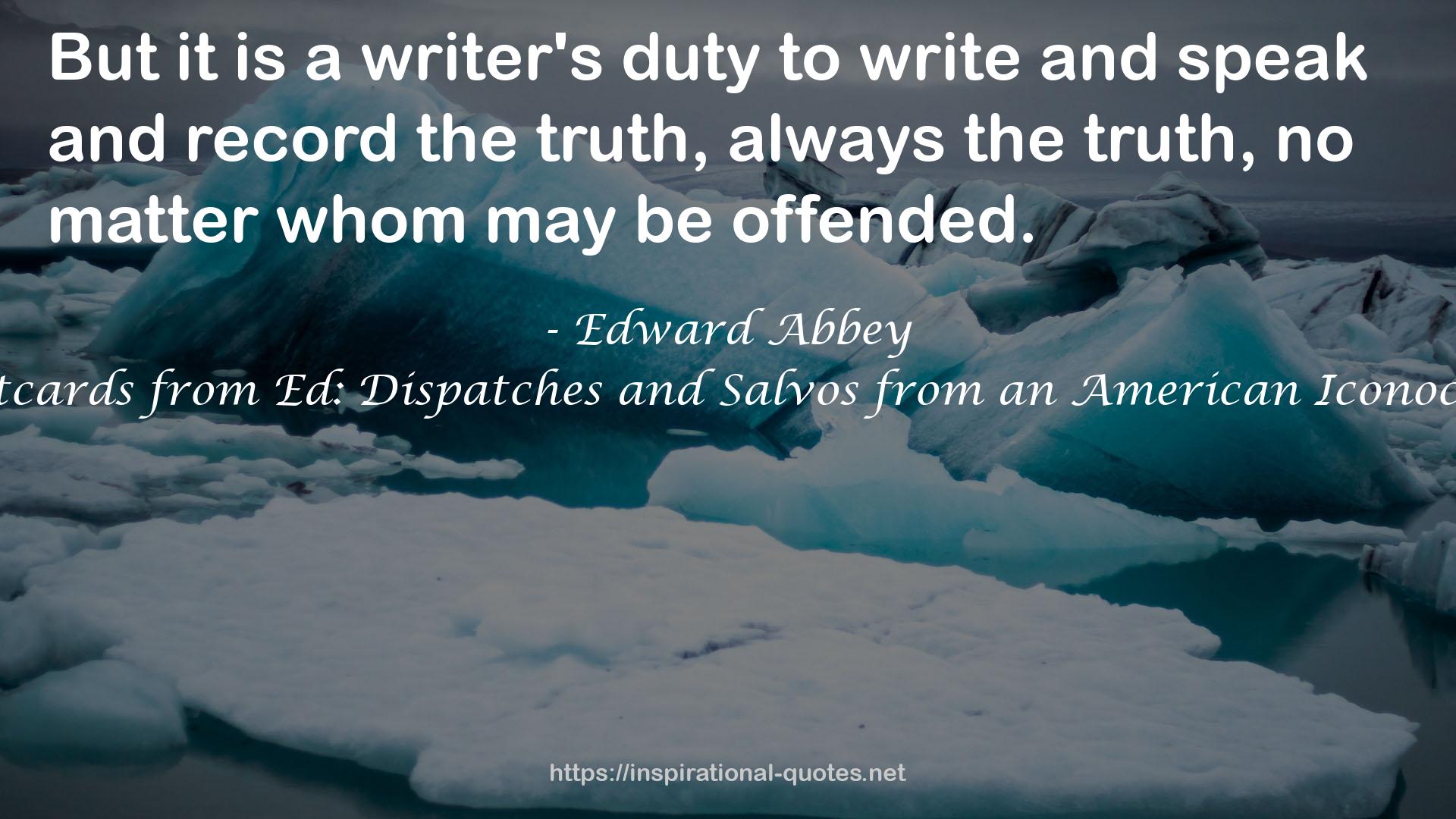 a writer's duty  QUOTES