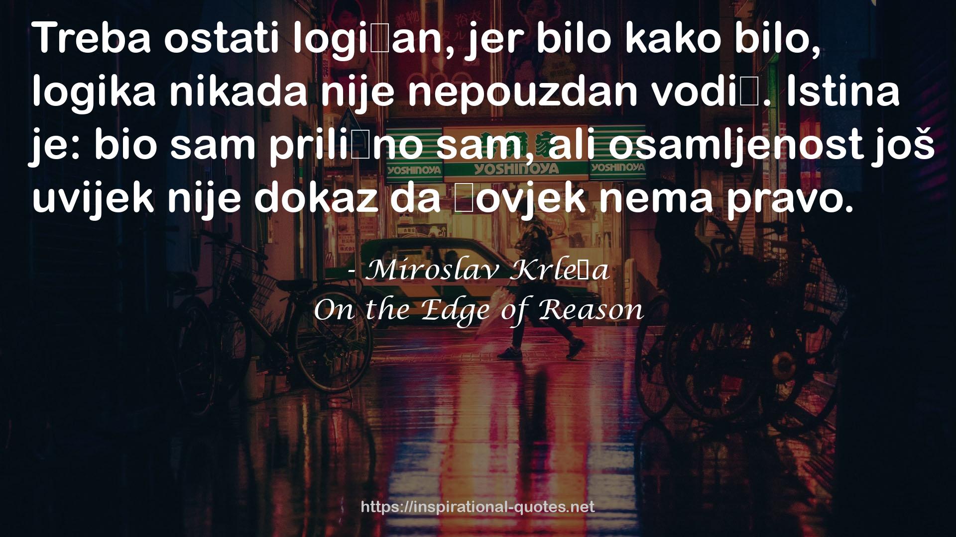 On the Edge of Reason QUOTES