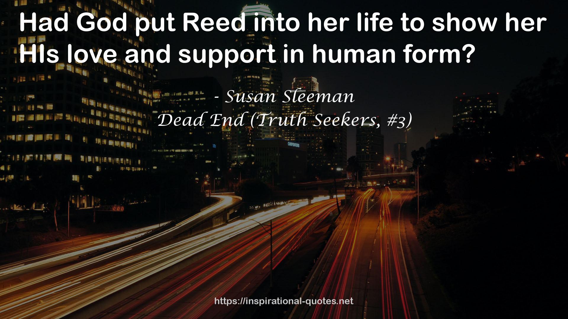 Dead End (Truth Seekers, #3) QUOTES