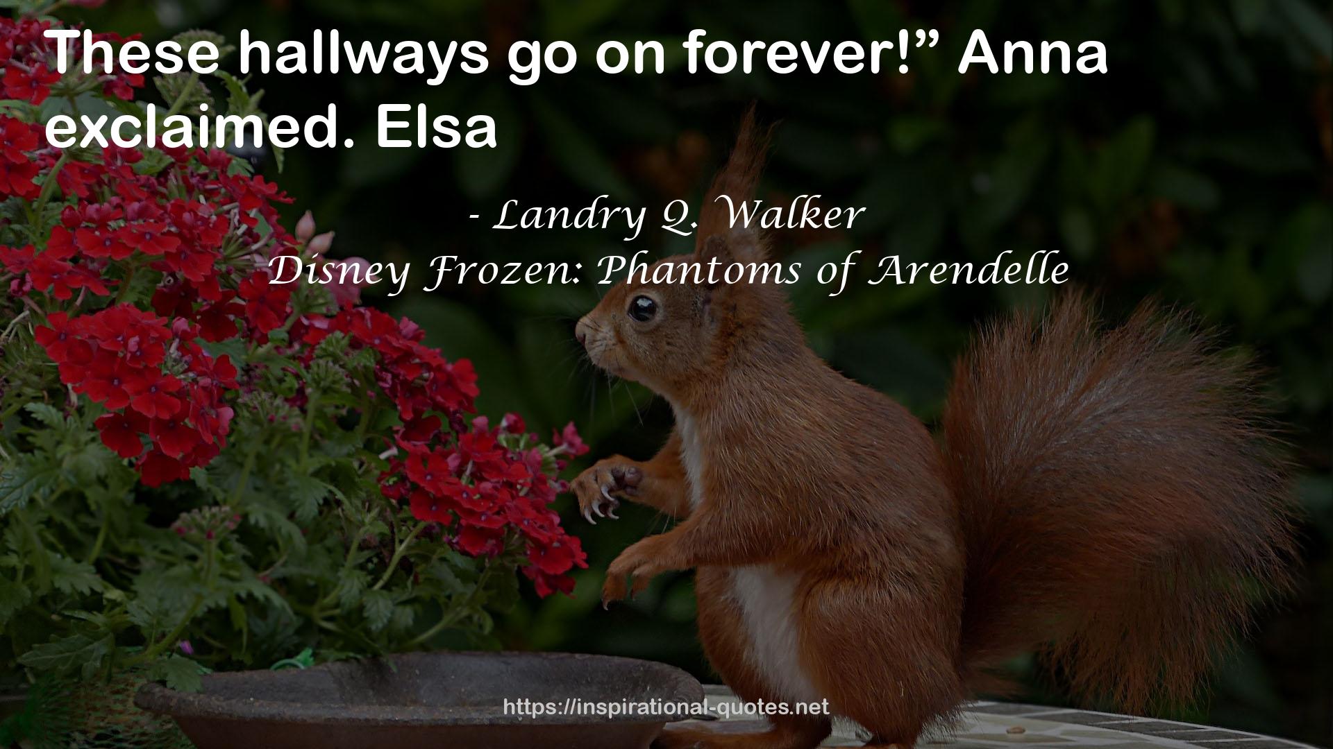 Disney Frozen: Phantoms of Arendelle QUOTES