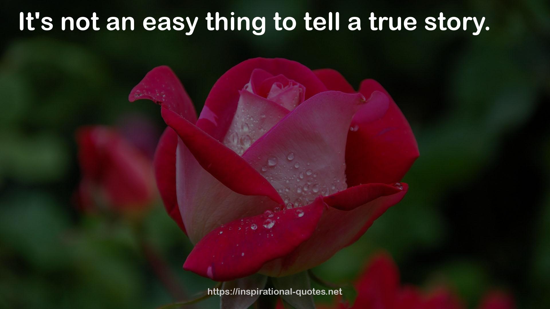 an easy thing  QUOTES