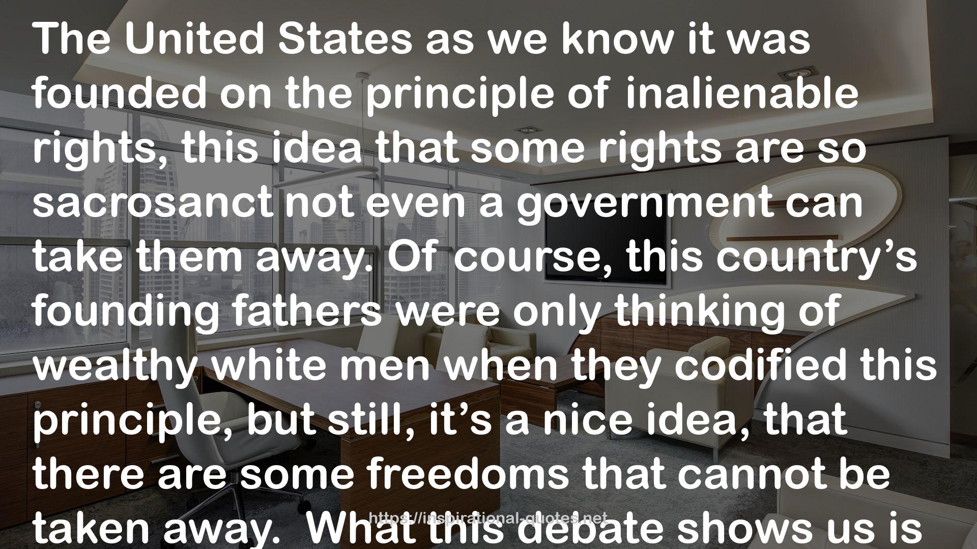 this debate  QUOTES