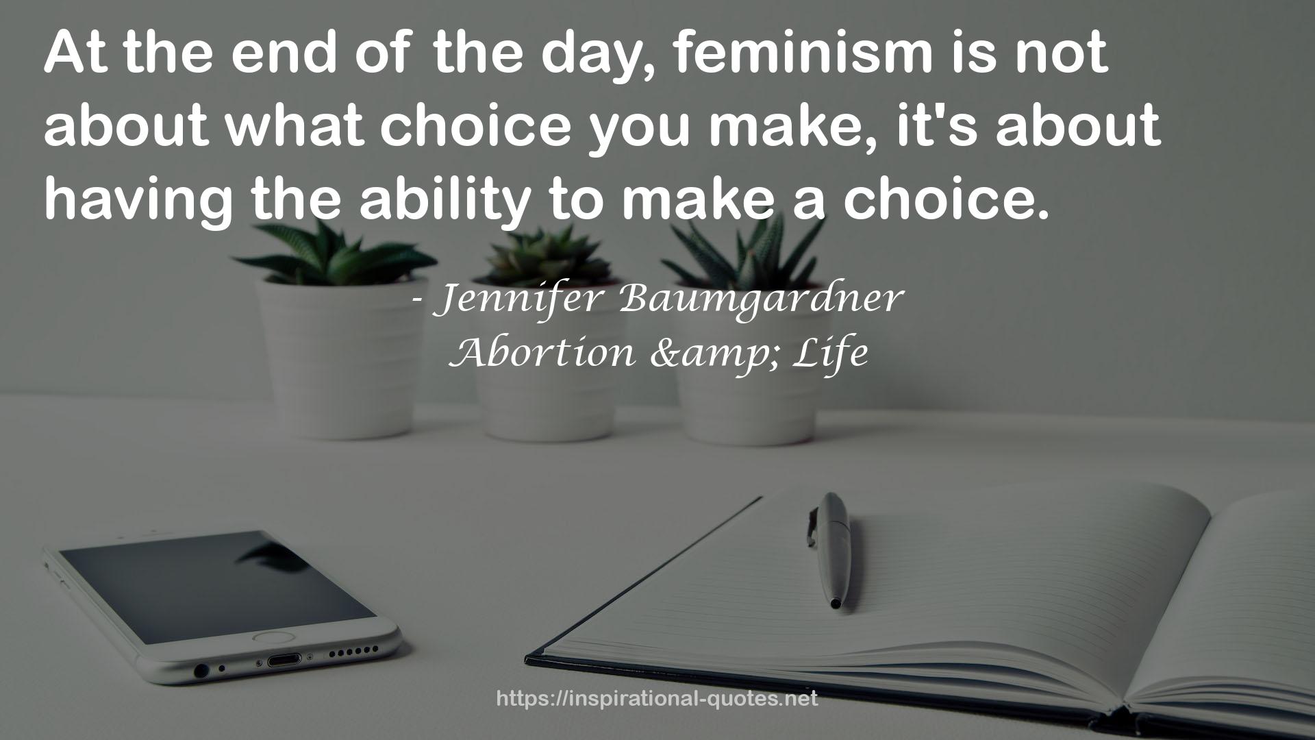 Abortion & Life QUOTES