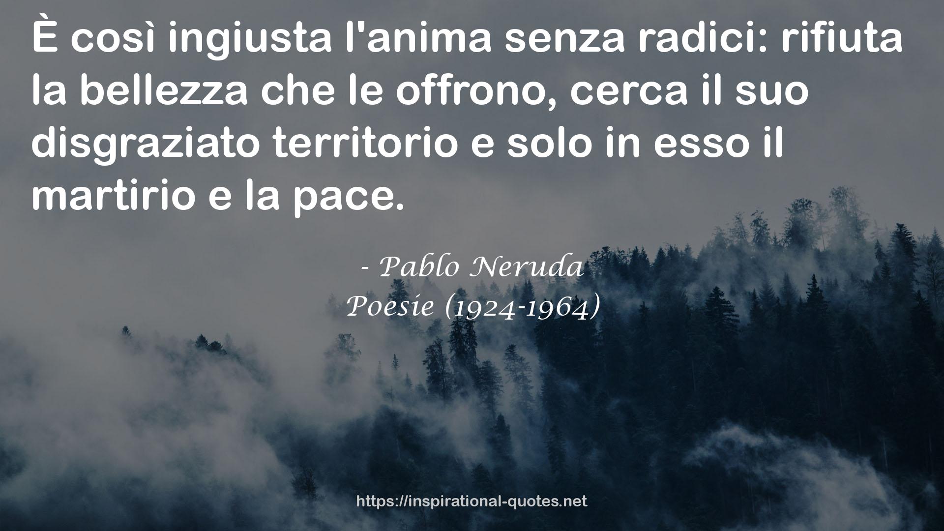 Poesie (1924-1964) QUOTES