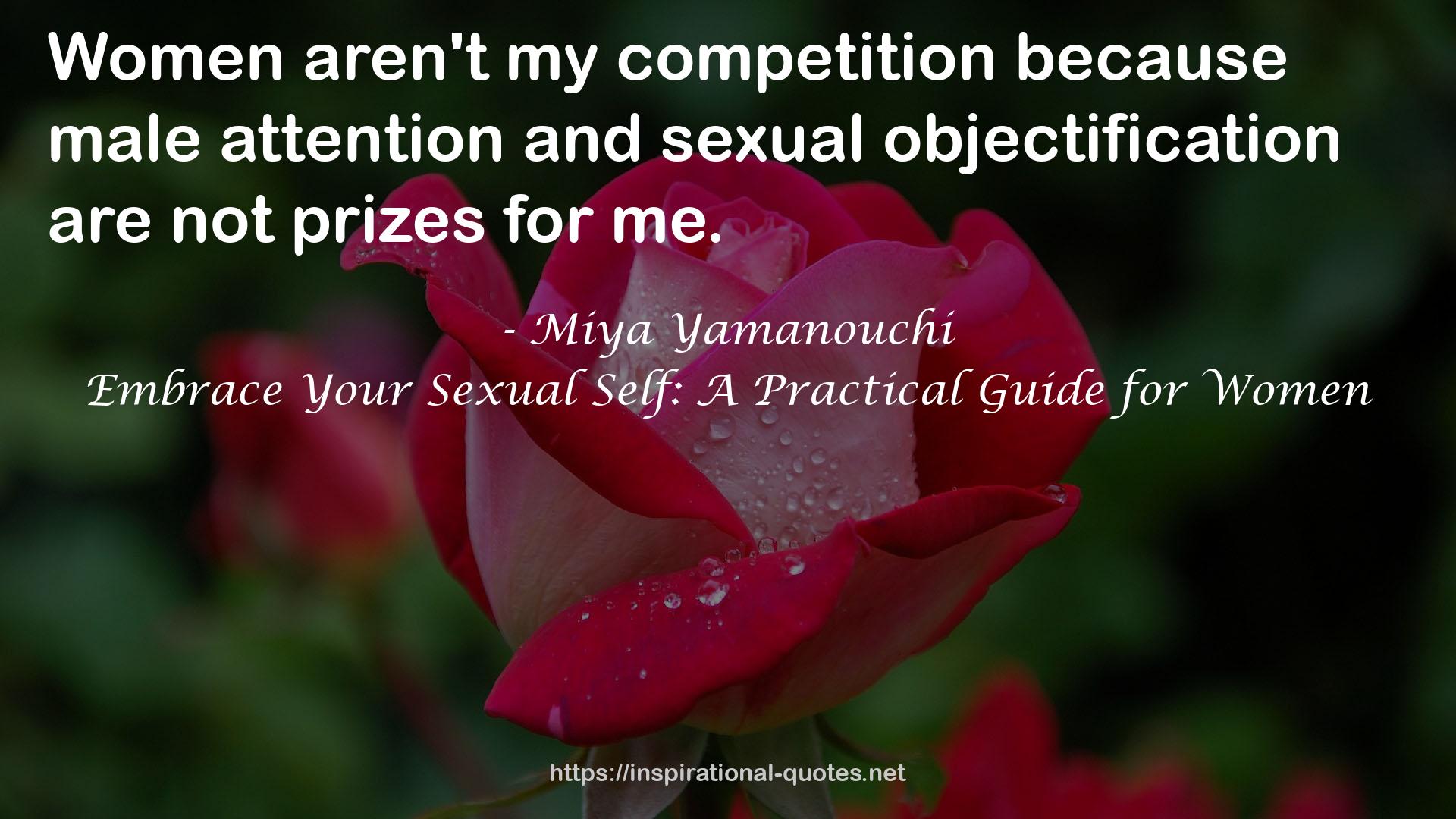 Embrace Your Sexual Self: A Practical Guide for Women QUOTES