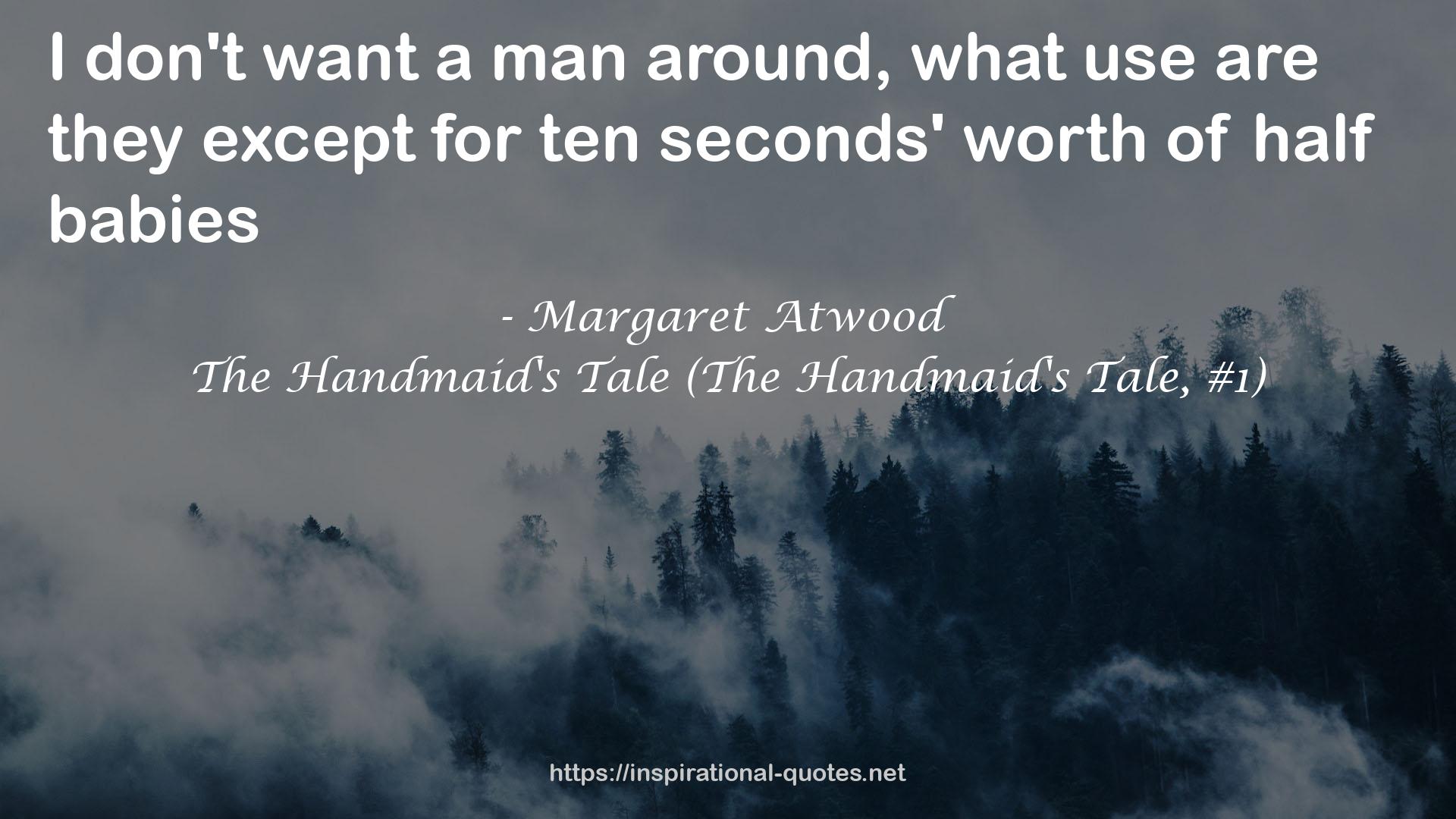 ten seconds' worth  QUOTES