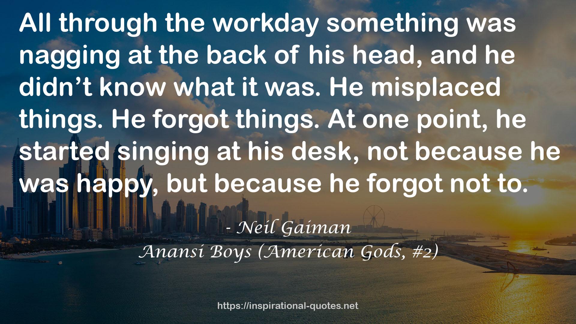 Anansi Boys (American Gods, #2) QUOTES