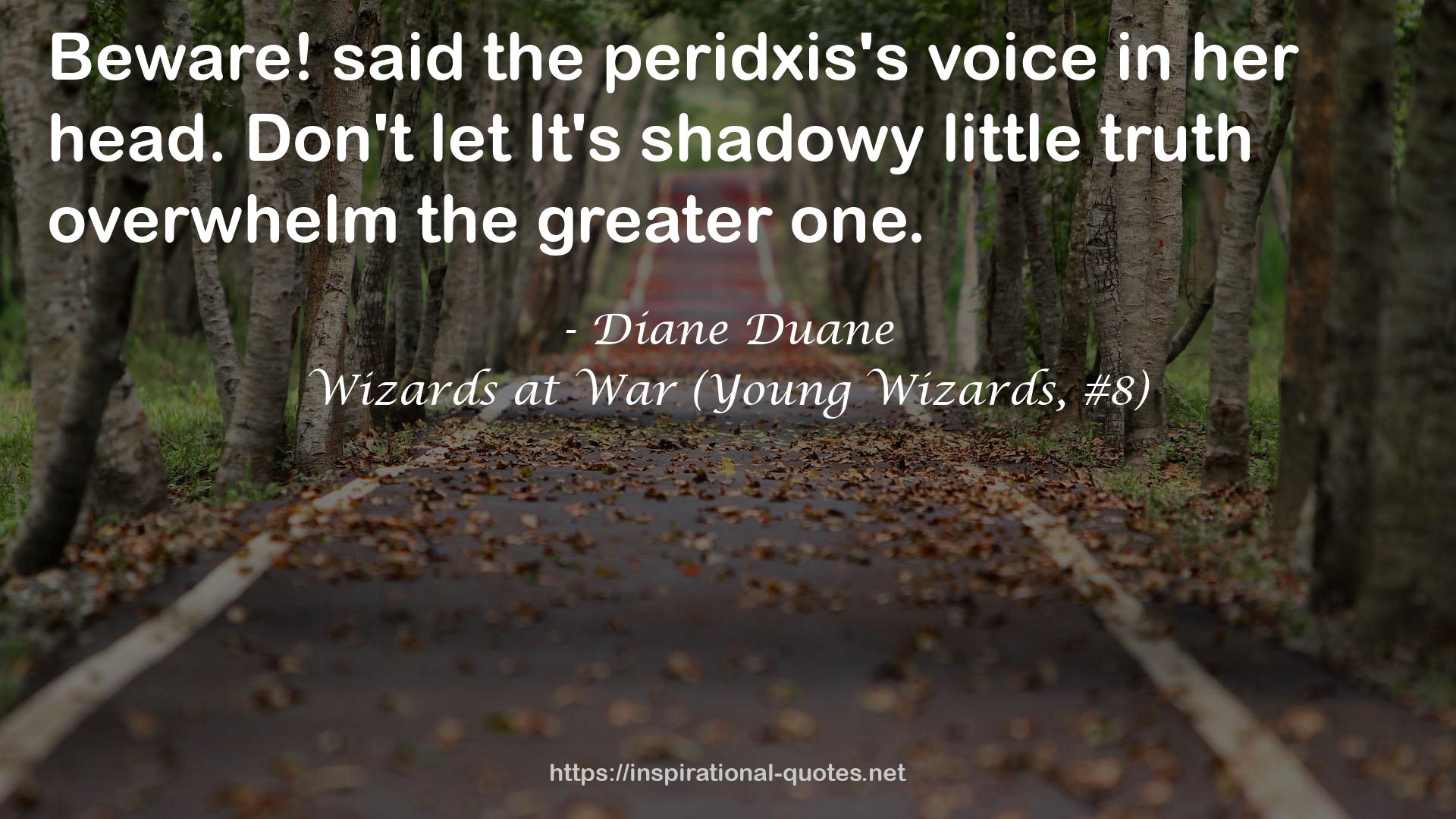 Wizards at War (Young Wizards, #8) QUOTES