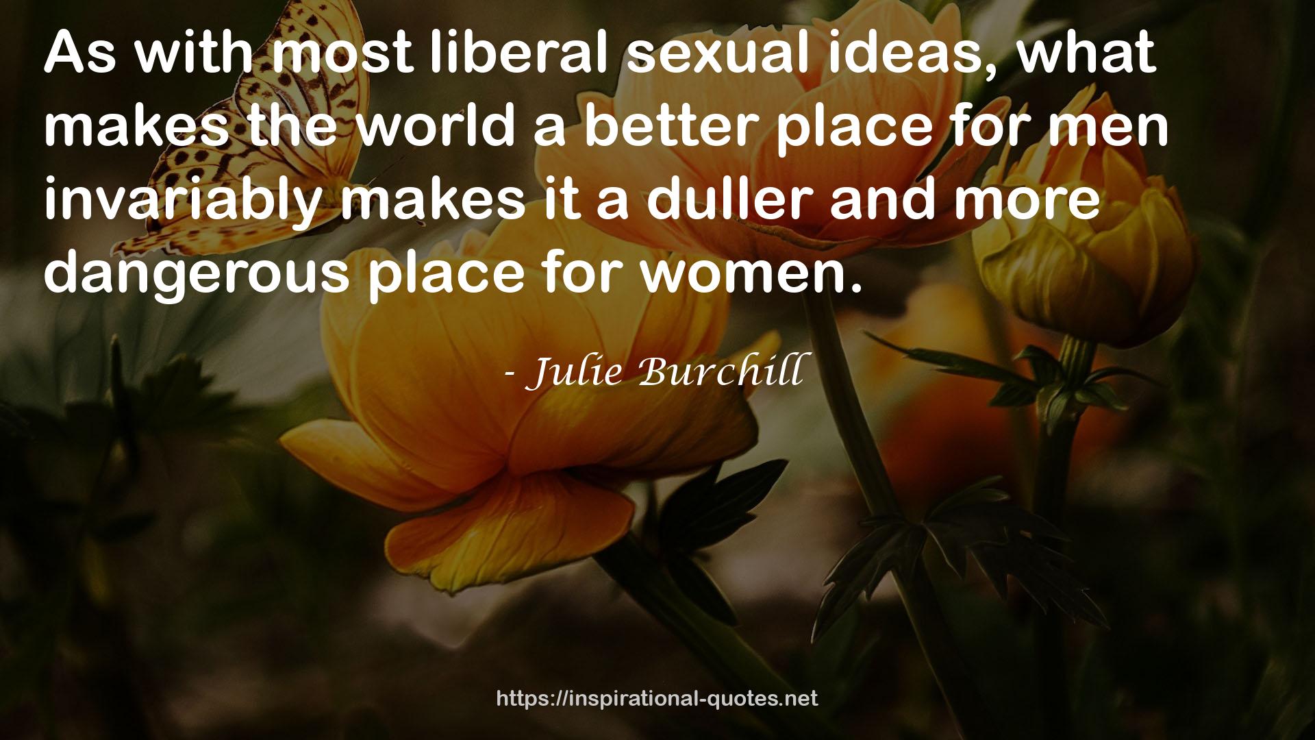 Julie Burchill QUOTES